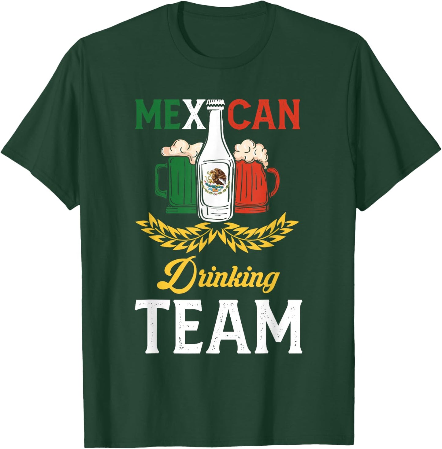 Beer Mexican Drinking Team Mexico Flag Beer Pub Party T-Shirt - T-Shirt | Forest