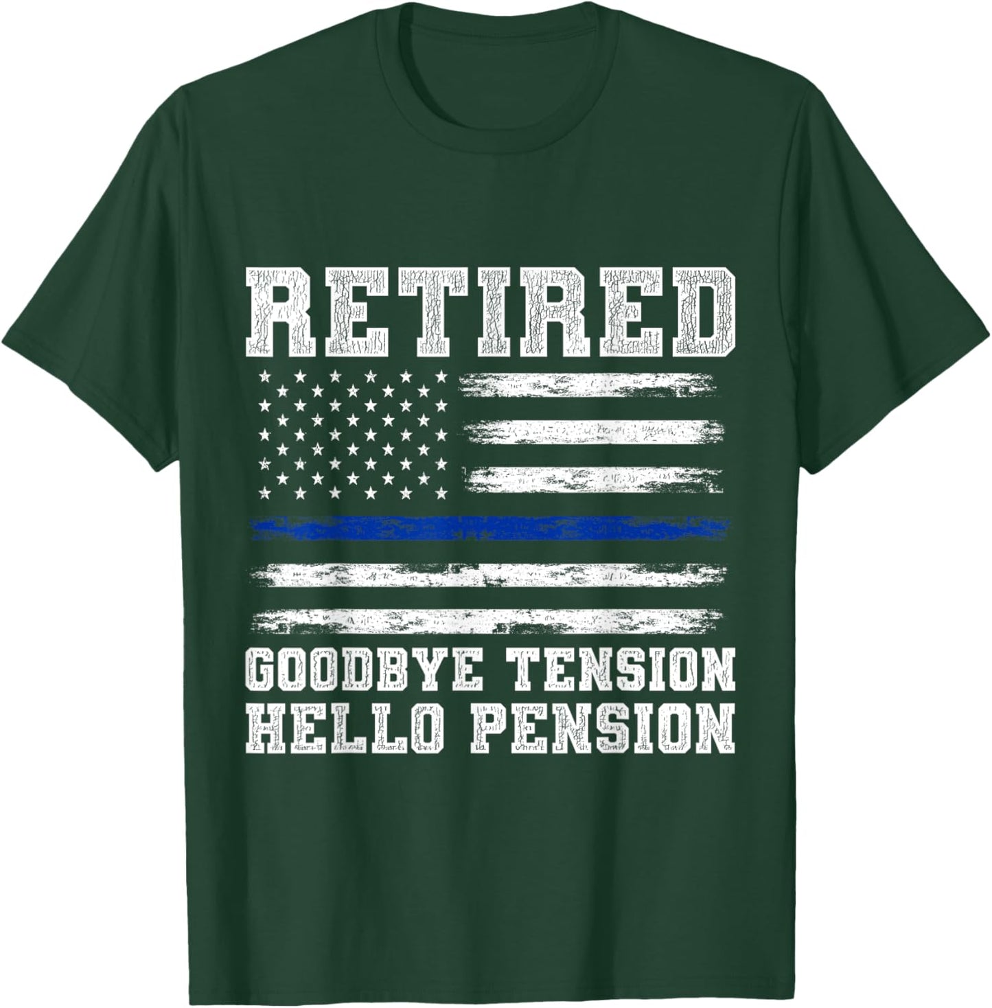 Retired Policeman Funny Sheriff Retirement Gift Police T-Shirt - T-Shirt | Forest