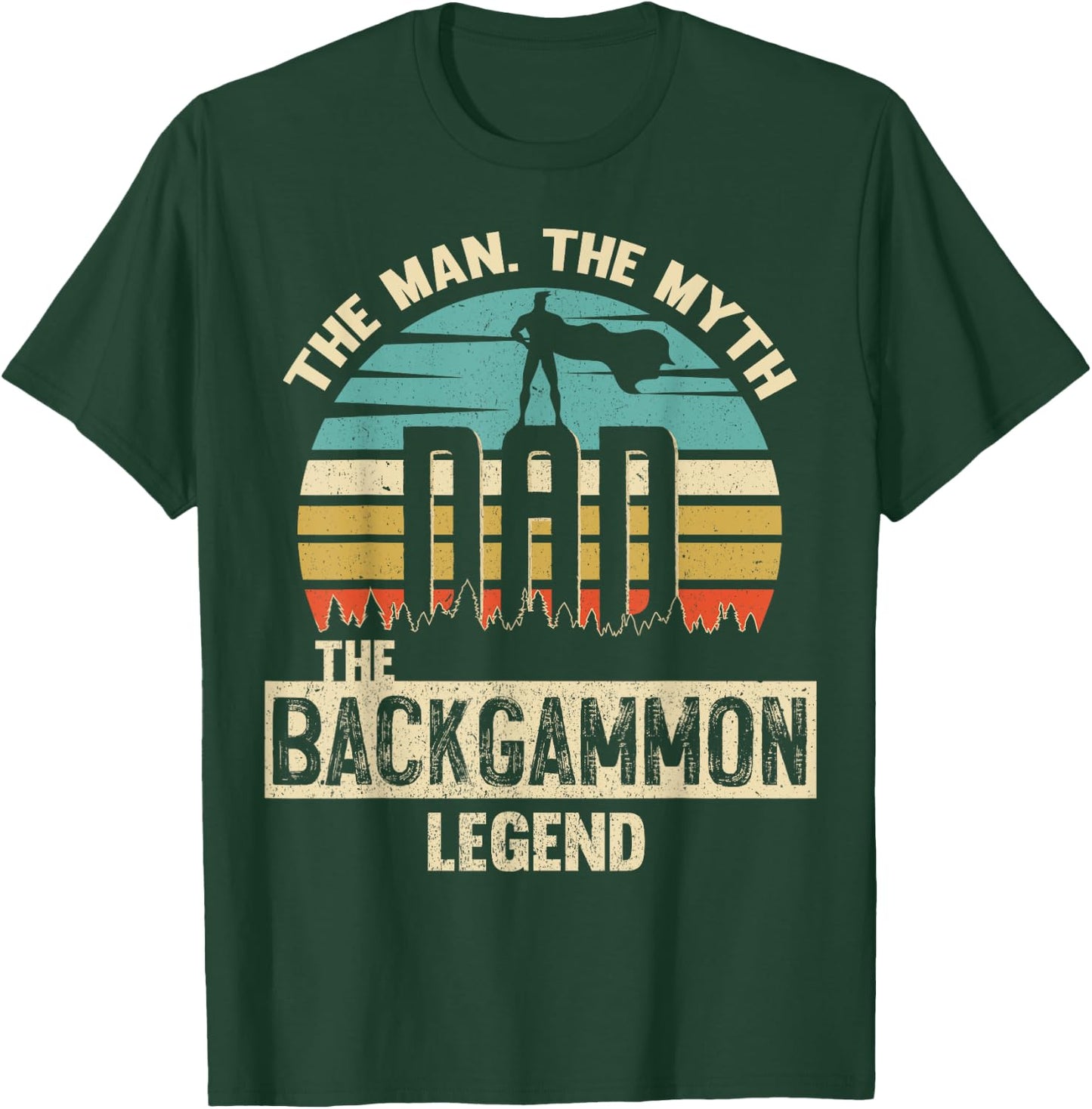Man Myth Legend Dad Backgammon T-Shirt - T-Shirt | Forest