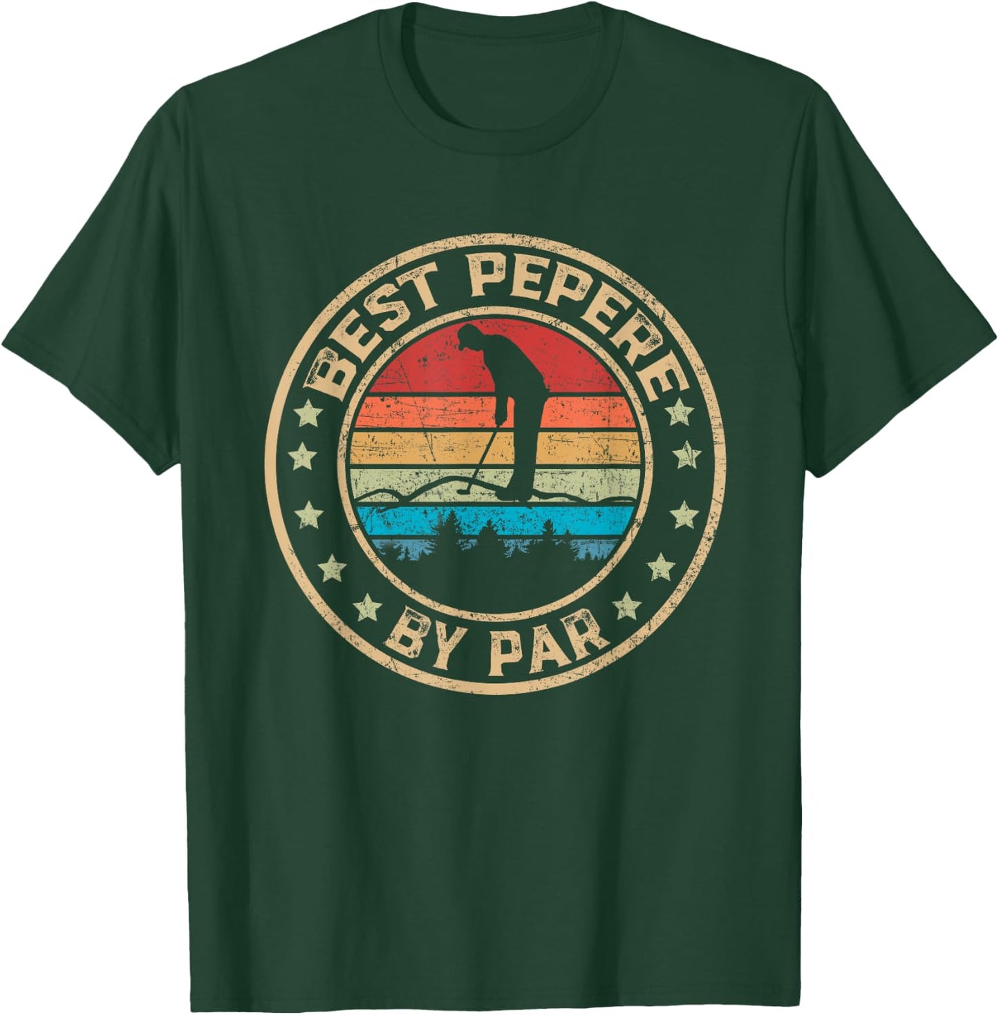 Best Pepere by Par Golf Lover Funny Fathers Day T-Shirt - T-Shirt | Forest