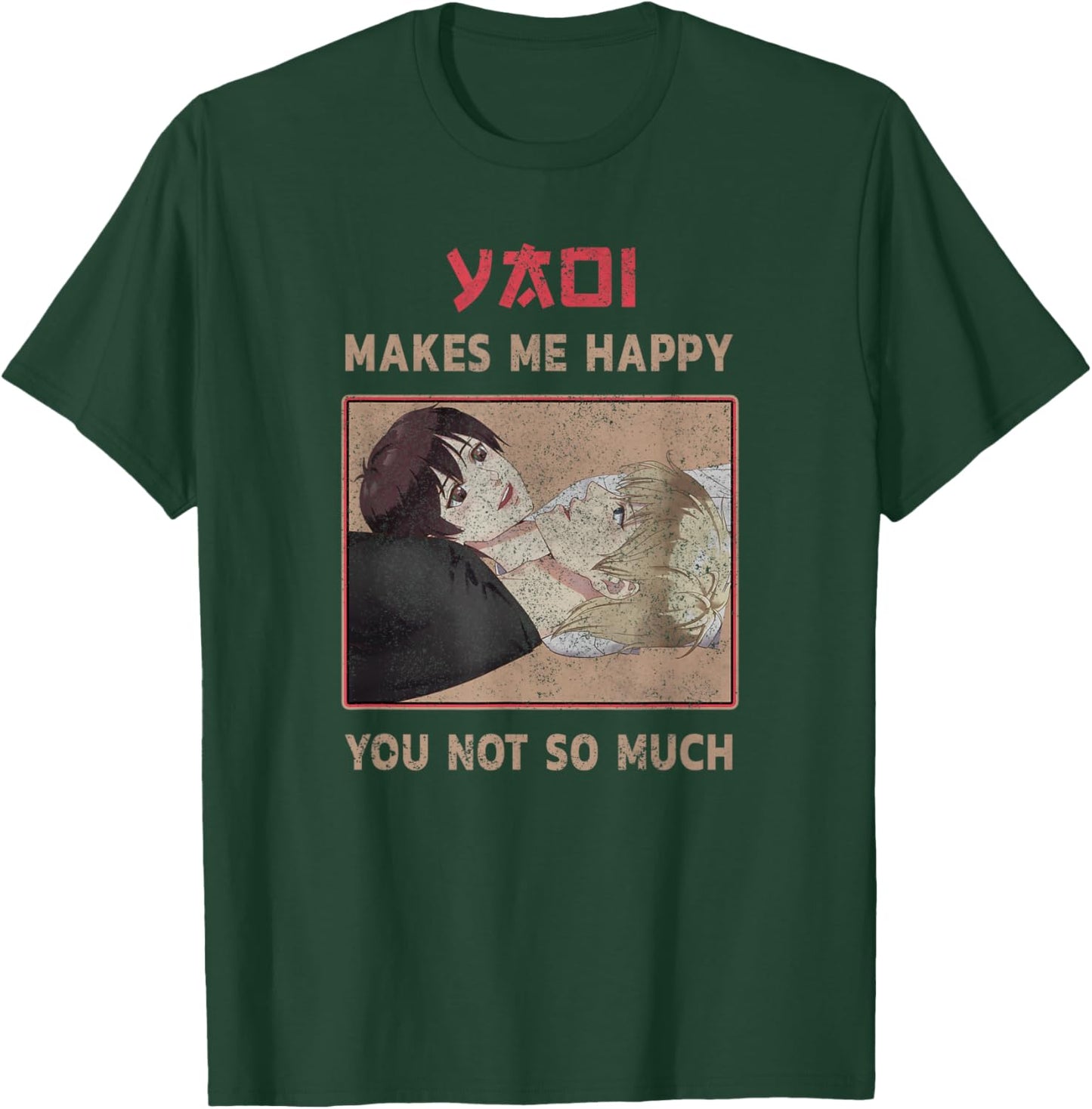 Yaoi makes me Happy you not so much Heart with Seme and Uke T-Shirt - T-Shirt | Forest