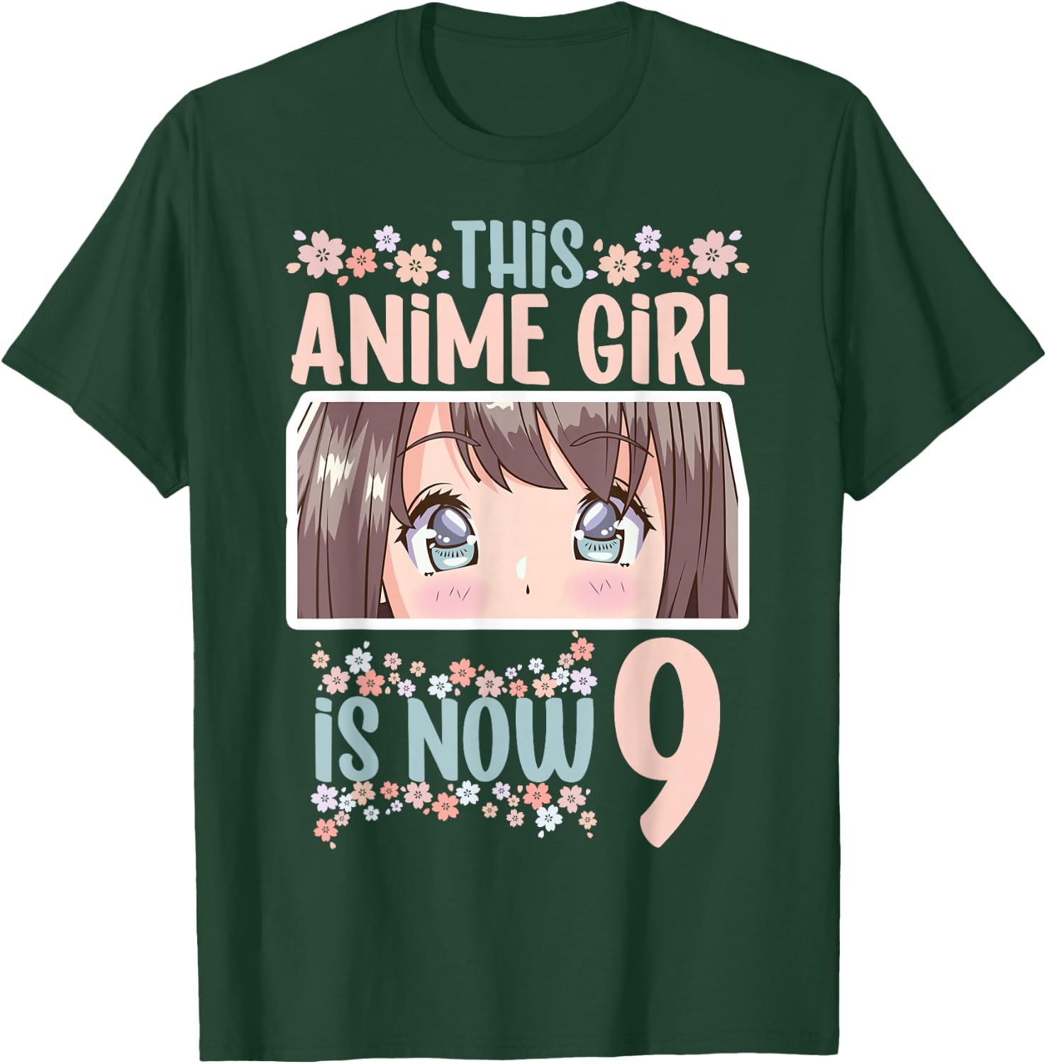 This Anime Girl Is Now 9 Years Old Kawaii Birthday T-Shirt - T-Shirt | Forest