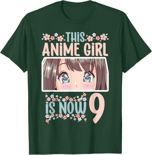 This Anime Girl Is Now 9 Years Old Kawaii Birthday T-Shirt - T-Shirt | Forest