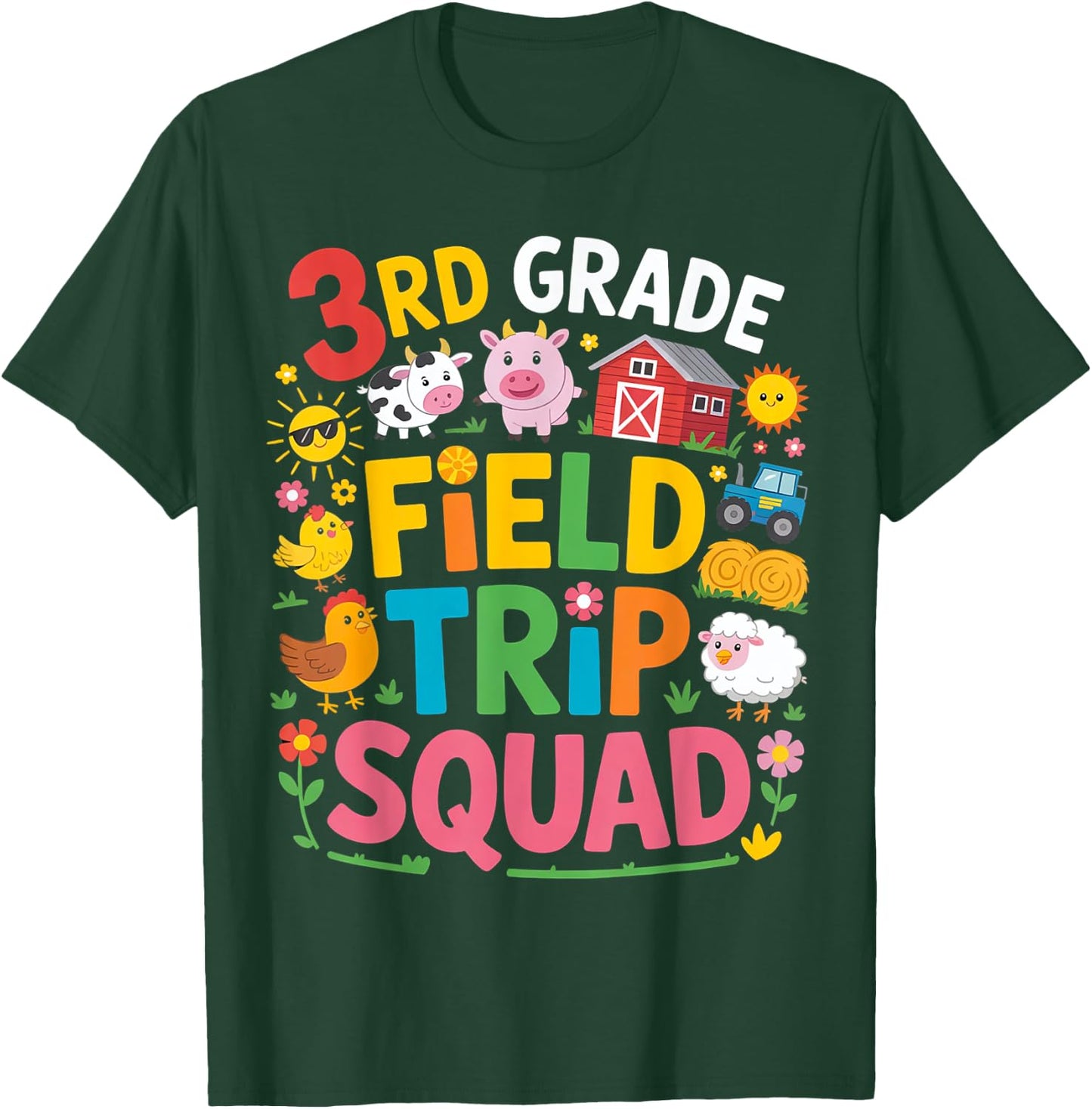 Farm Trip Field Trip Squad Farm Visit 3rd Grade T-Shirt - T-Shirt | Forest