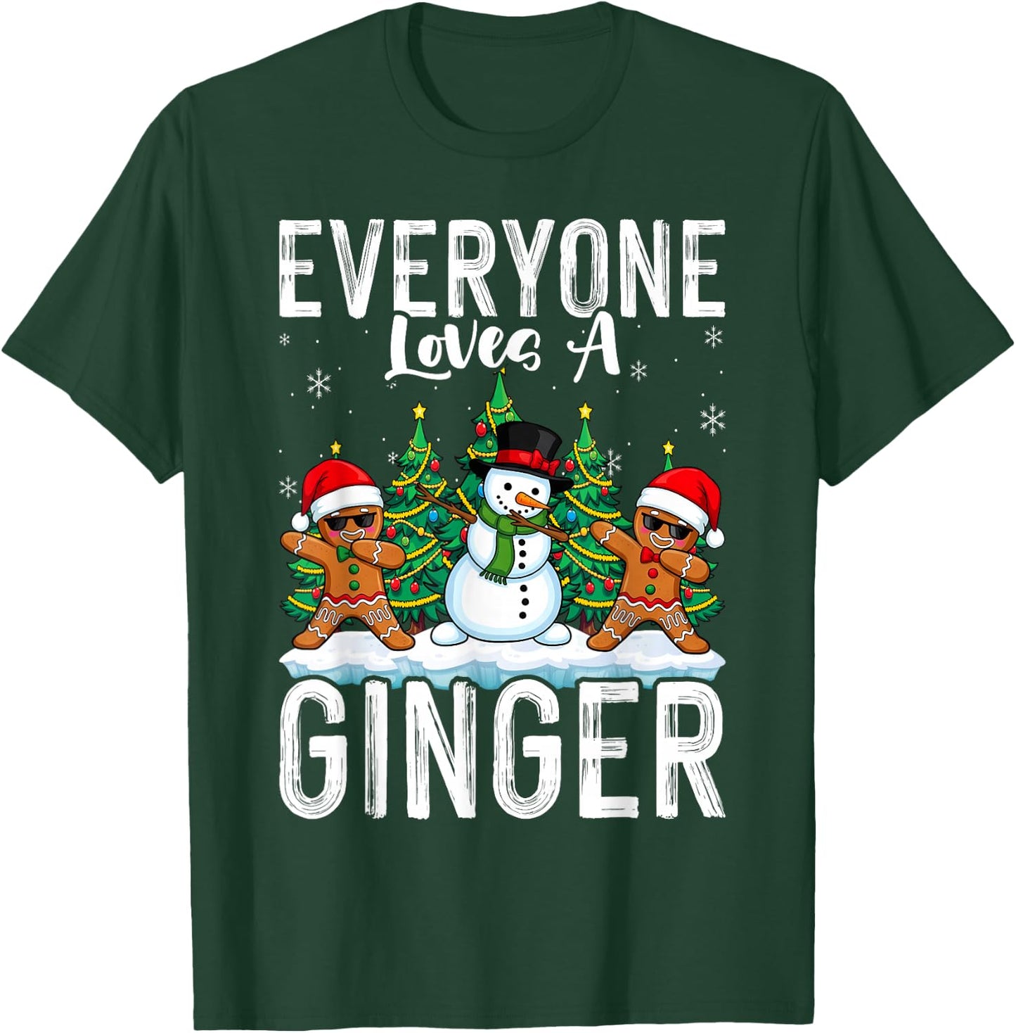 Everyone Loves A Ginger Funny Christmas Costume for Bakers T-Shirt - T-Shirt | Forest