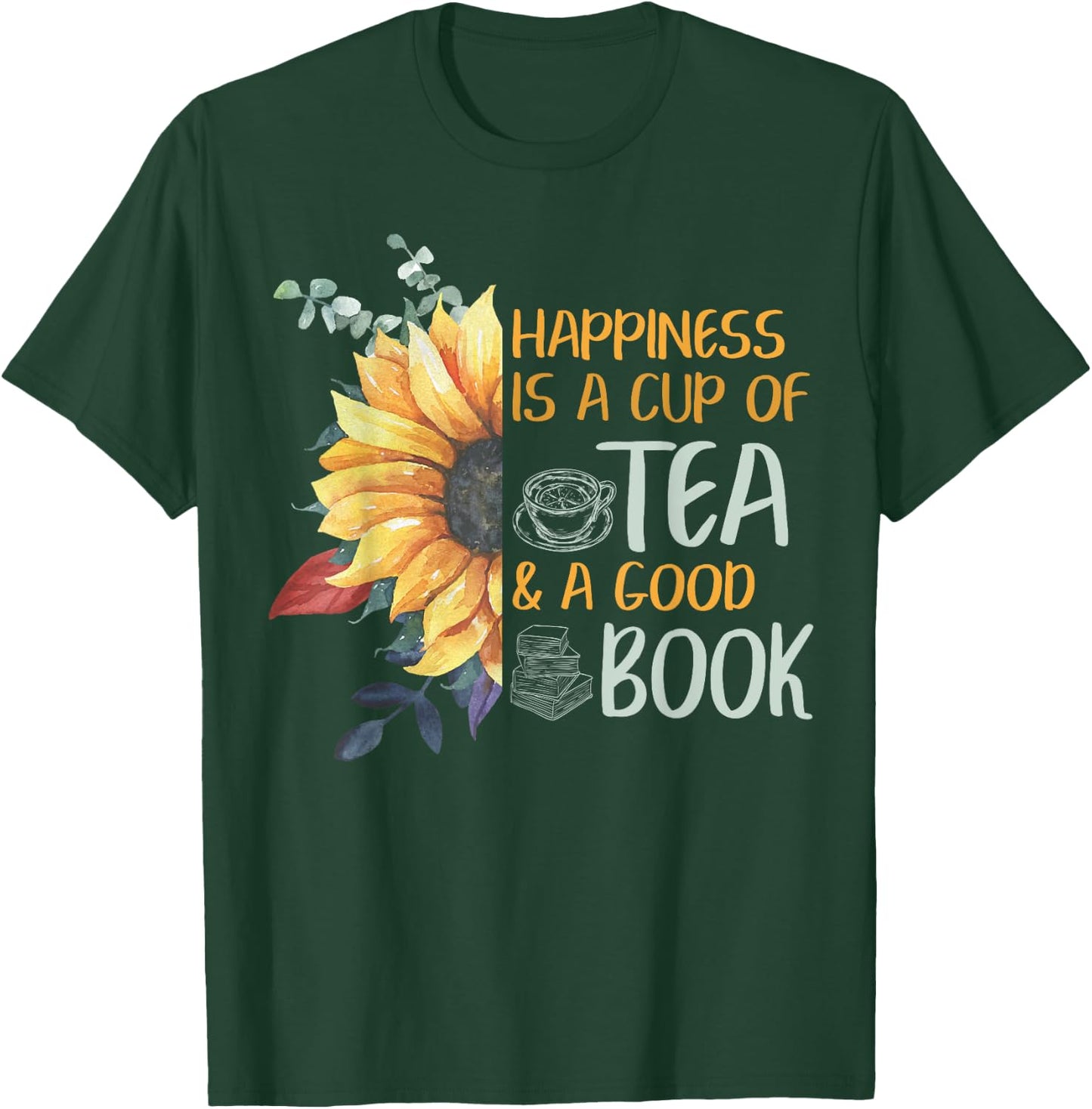 Book Nerd Tea Lover Reader Sayings Girls Women Love Books T-Shirt - T-Shirt | Forest