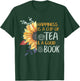 Book Nerd Tea Lover Reader Sayings Girls Women Love Books T-Shirt - T-Shirt | Forest