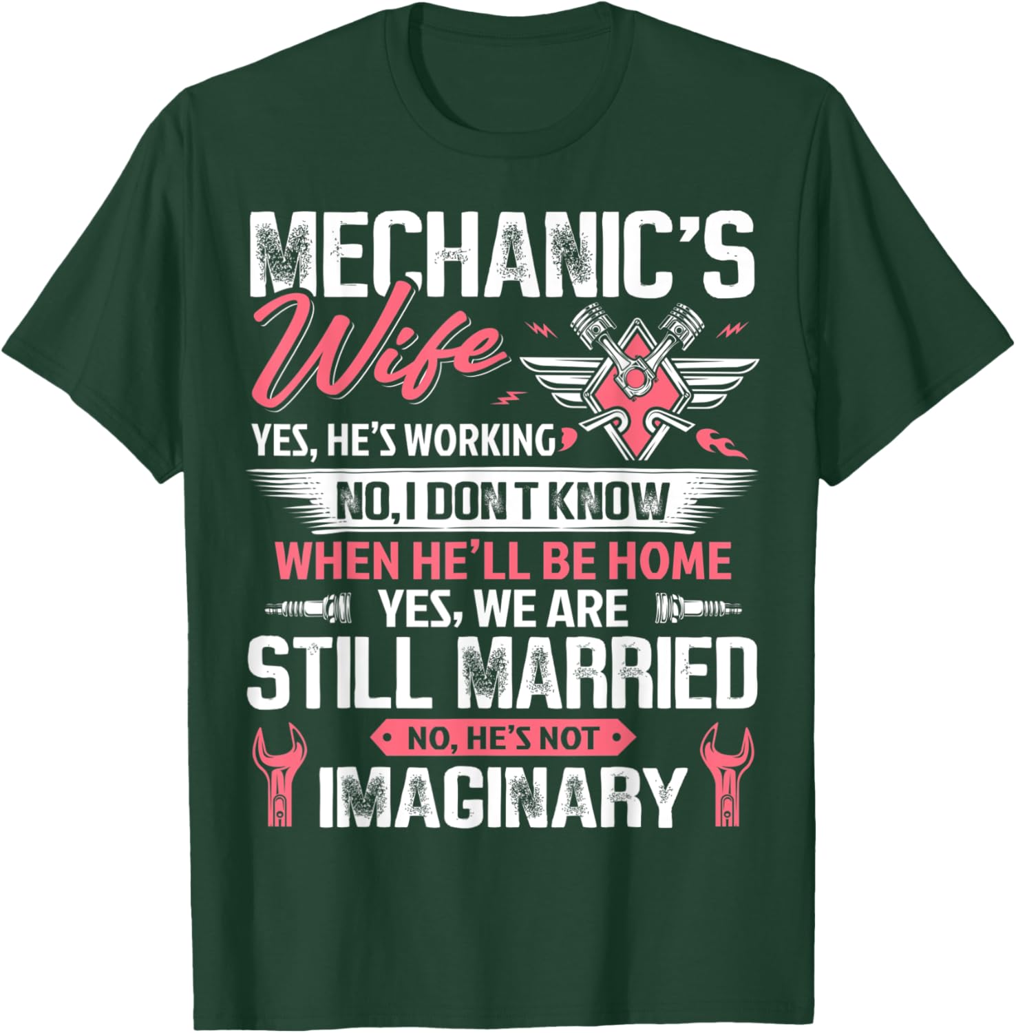 Mechanic Wife Funny Auto Car Mechanic's Wife Women Girl T-Shirt - T-Shirt | Forest
