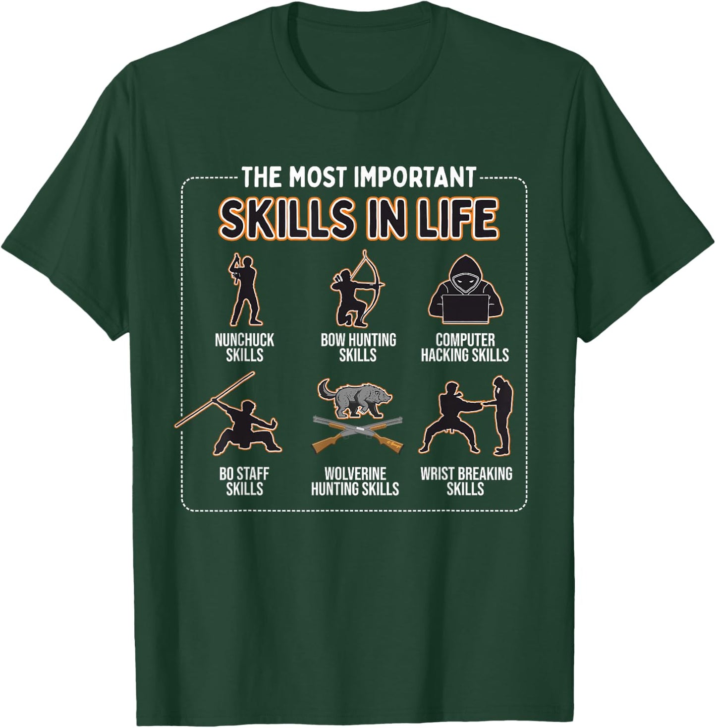 Nunchuck Skills, Bow Hunting Skills, Computer Hacking Skills T-Shirt - T-Shirt | Forest