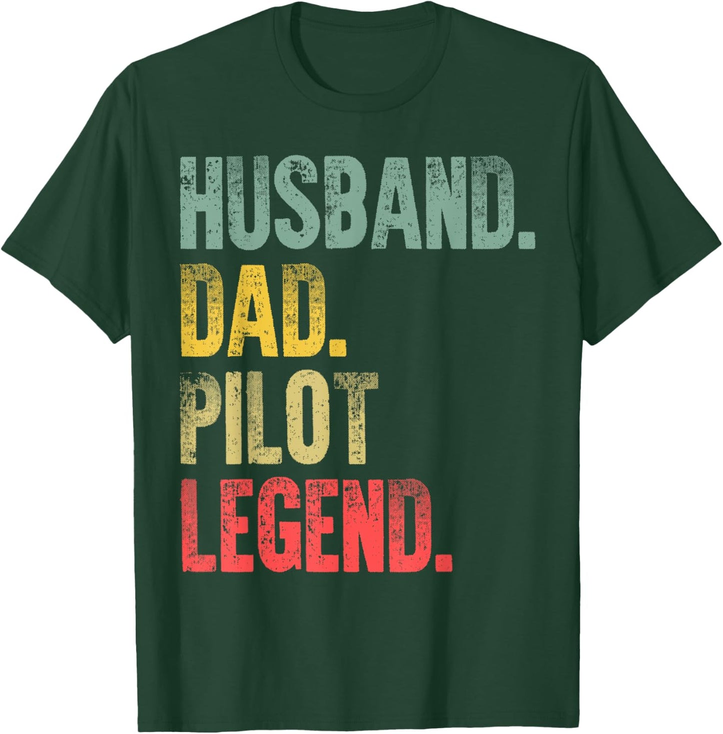 Funny Vintage Shirt Husband Dad Pilot Legend Retro T-Shirt - T-Shirt | Forest