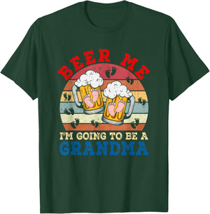 Beer Me I'm Going To Be A Grandma Funny Pregnancy Beer Lover T-Shirt - T-Shirt | Forest