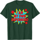 I Am My Own Superhero Positive Motivation T-Shirt - T-Shirt | Forest