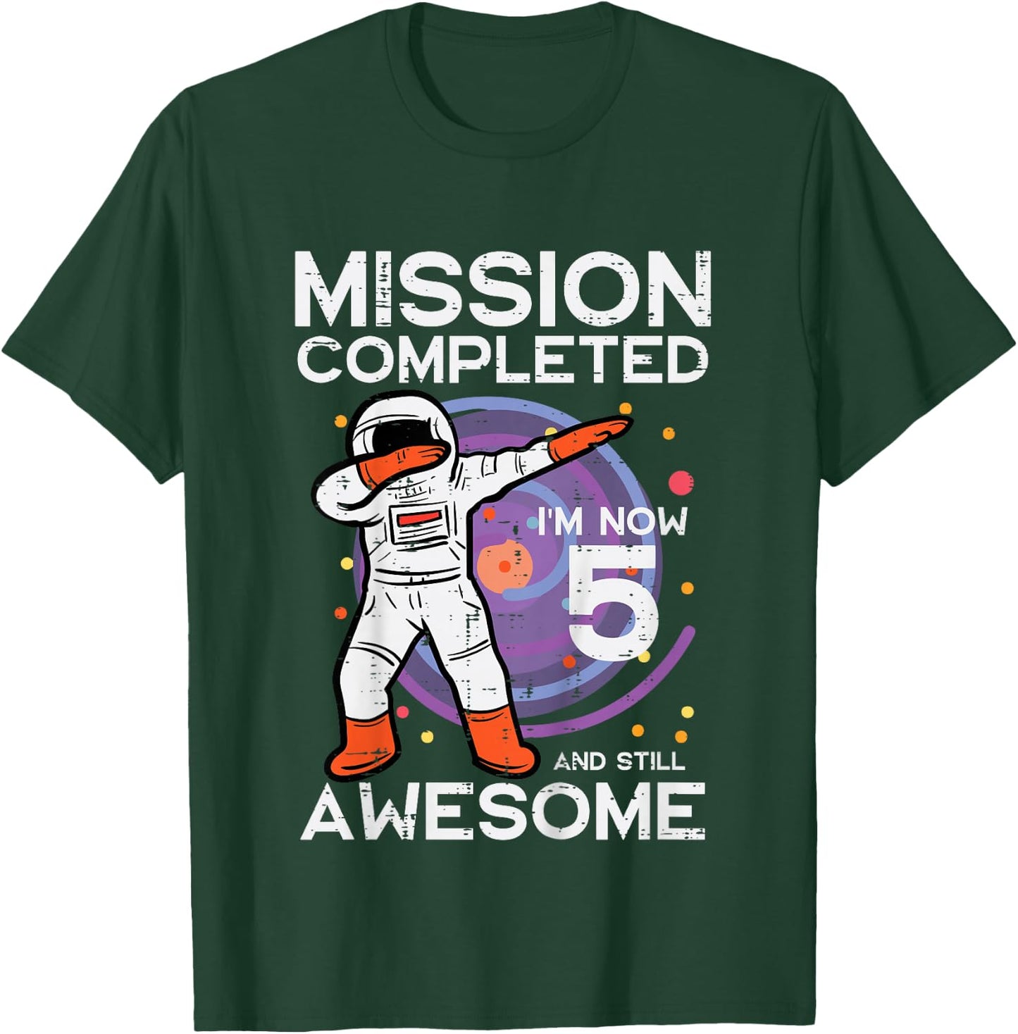 Kids 5th Birthday Astronaut Dab Mission Completed 5 Bday Boys Kid T-Shirt - T-Shirt | Forest
