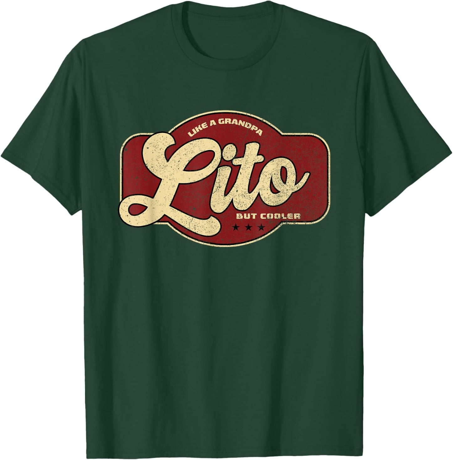 Vintage Lito Like a Grandpa but Cooler T-Shirt - T-Shirt | Forest