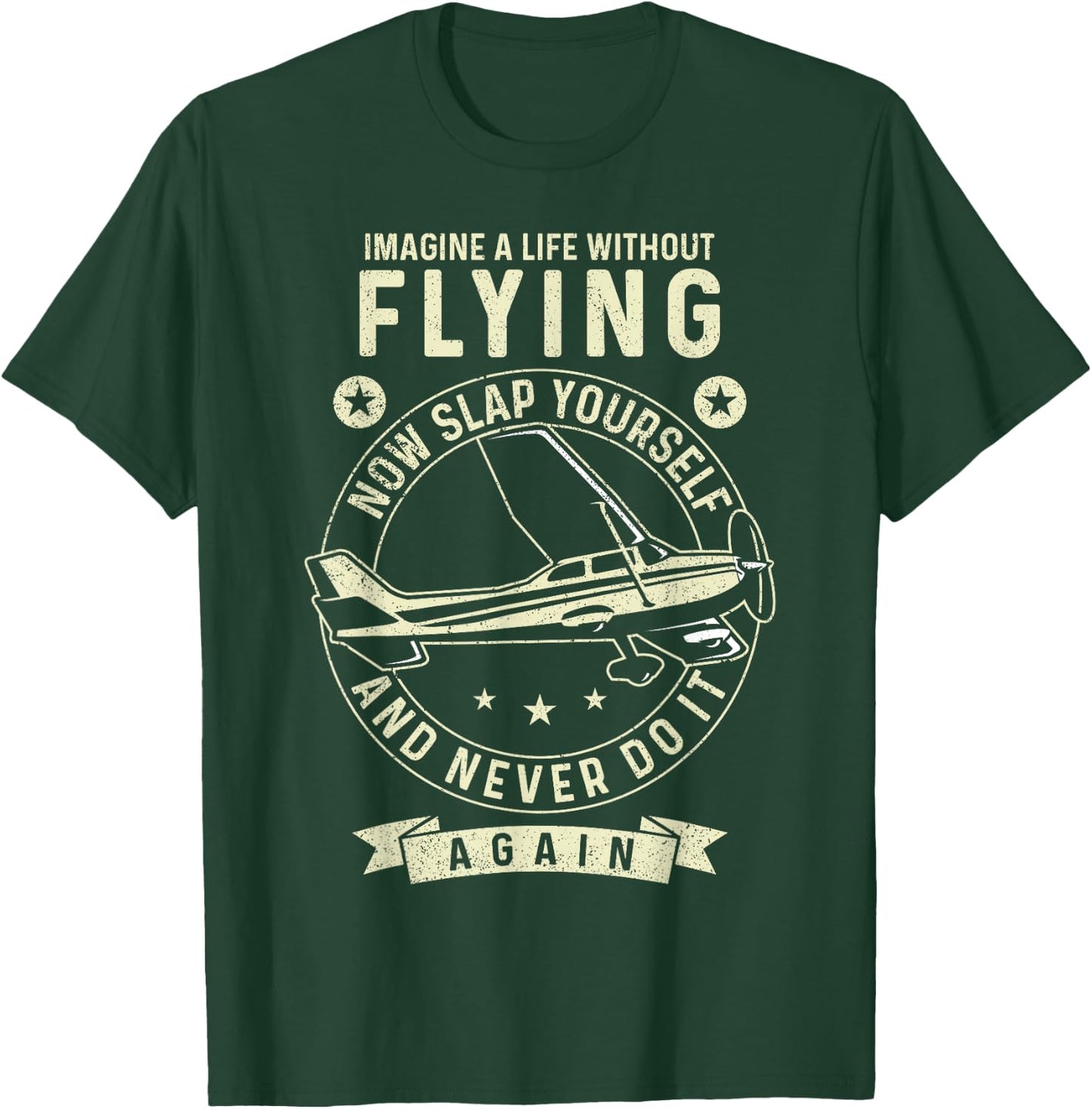 Airplane Pilot Vintage Imagine A Life Without Flying Now T-Shirt - T-Shirt | Forest