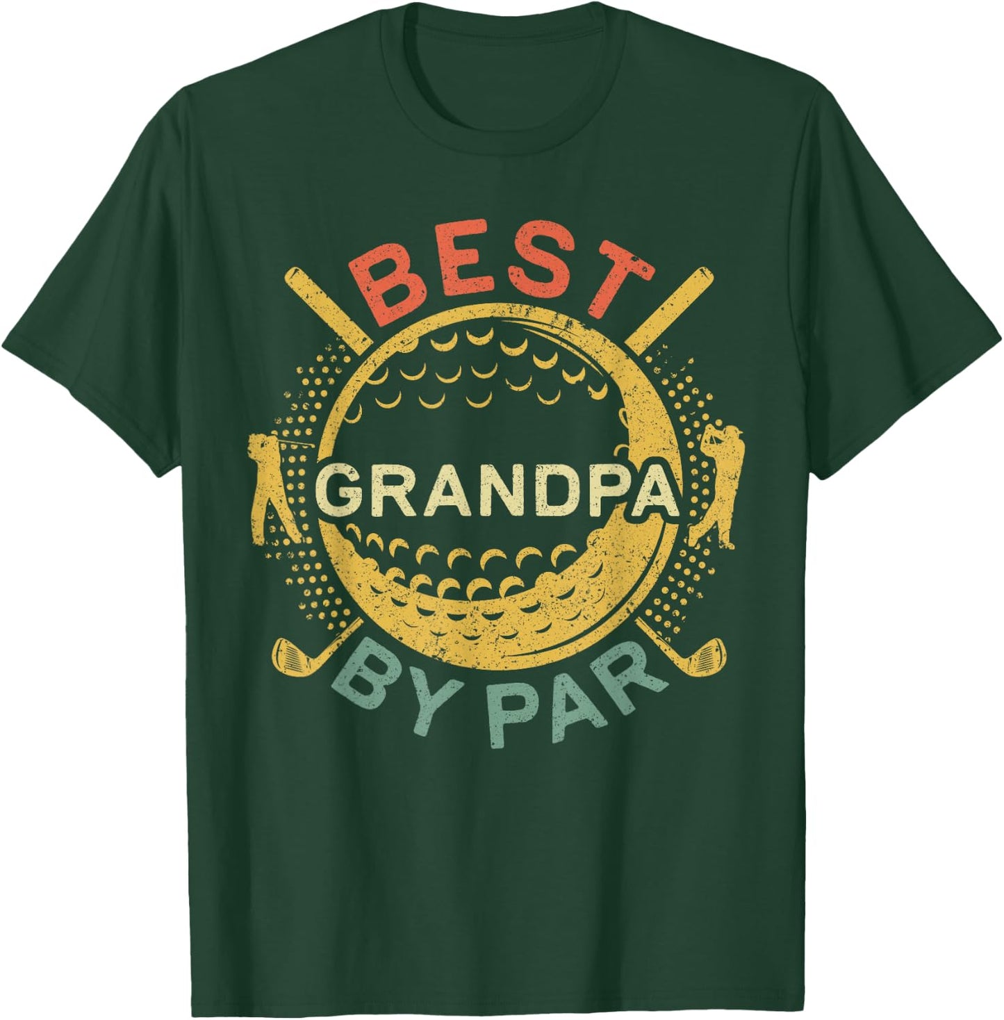 Best Grandpa By Par Shirt Men Papa Golf Lover Fathers Day T-Shirt - T-Shirt | Forest