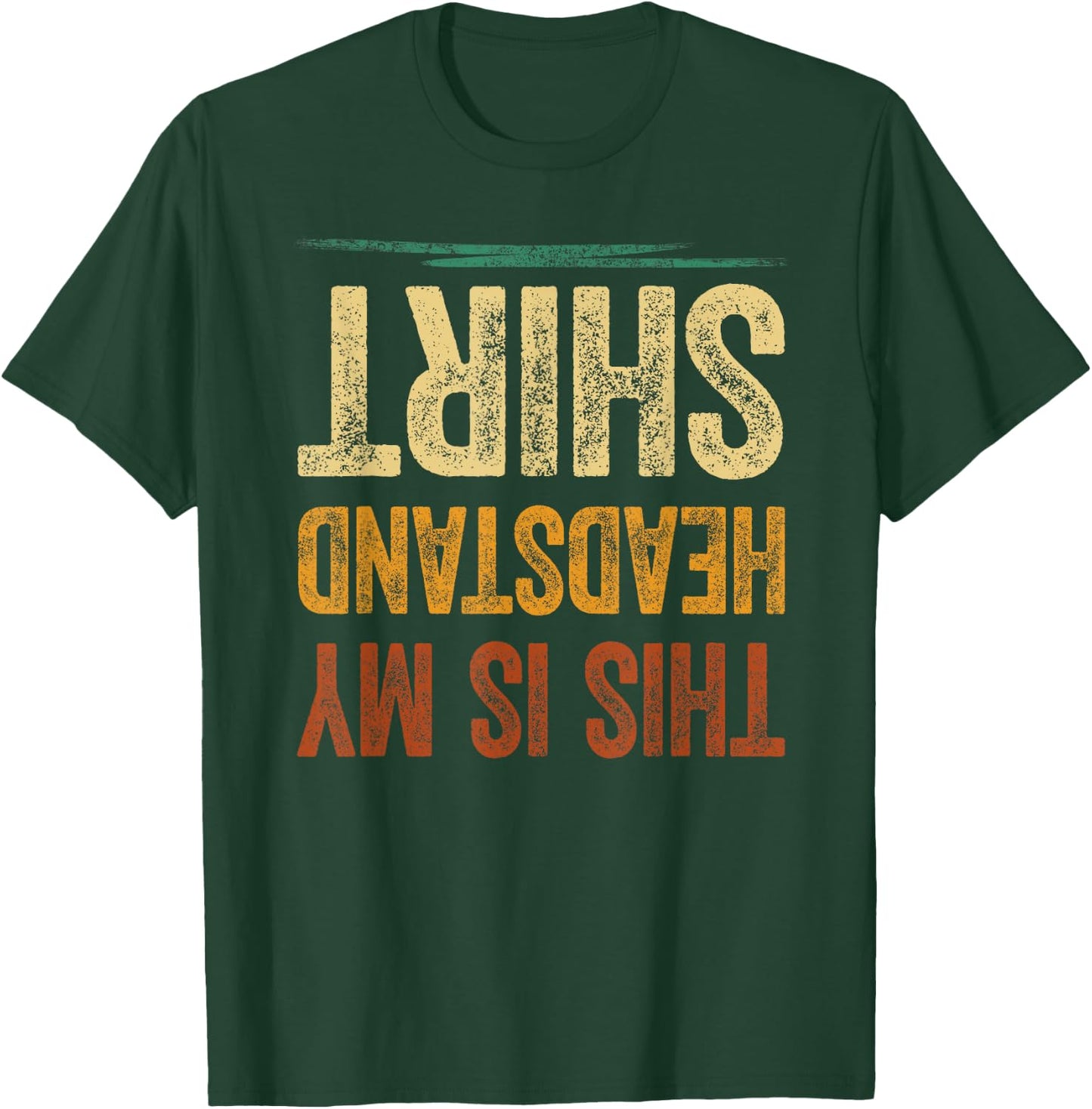 This Is My Headstand Sports Shirt Boys Girls T-Shirt - T-Shirt | Forest