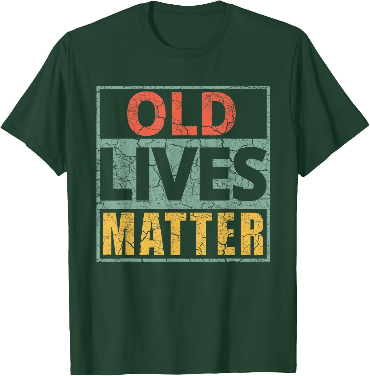 Old Lives Matter Shirts 40th 50th 60th 70th 80th Birthday T-Shirt - T-Shirt | Forest