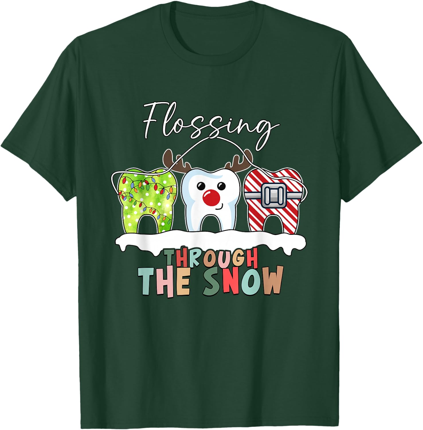 Flossing Through The Snow Dental Hygienist Christmas Dentist T-Shirt - T-Shirt | Forest