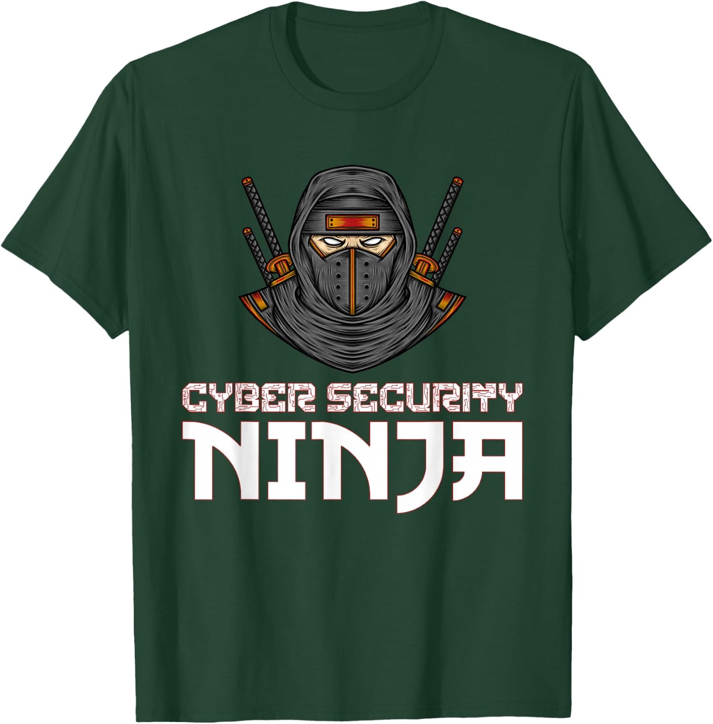 Cyber Security Ninja Computer Programmer Funny Humor T-Shirt - T-Shirt | Forest