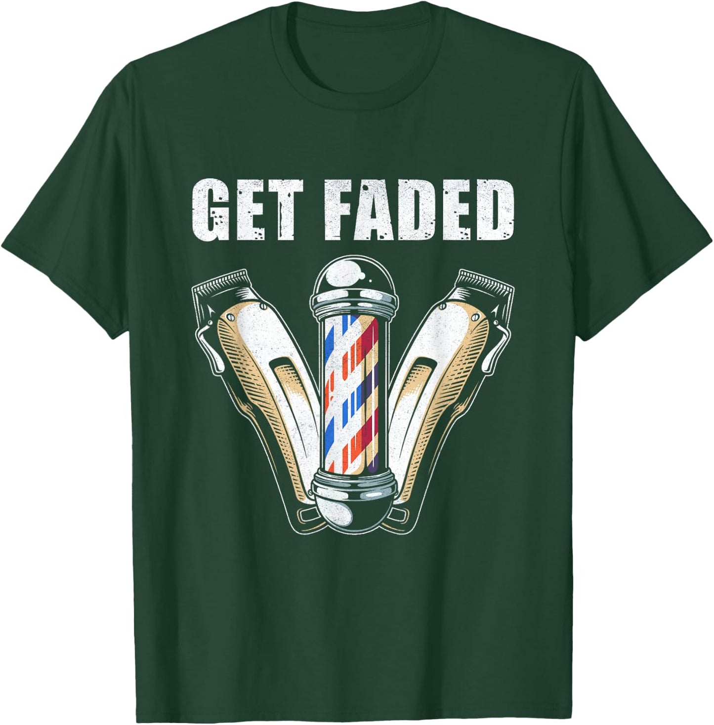 Funny Get Faded Barber Gift Women Cool Hairstylist T-Shirt - T-Shirt | Forest