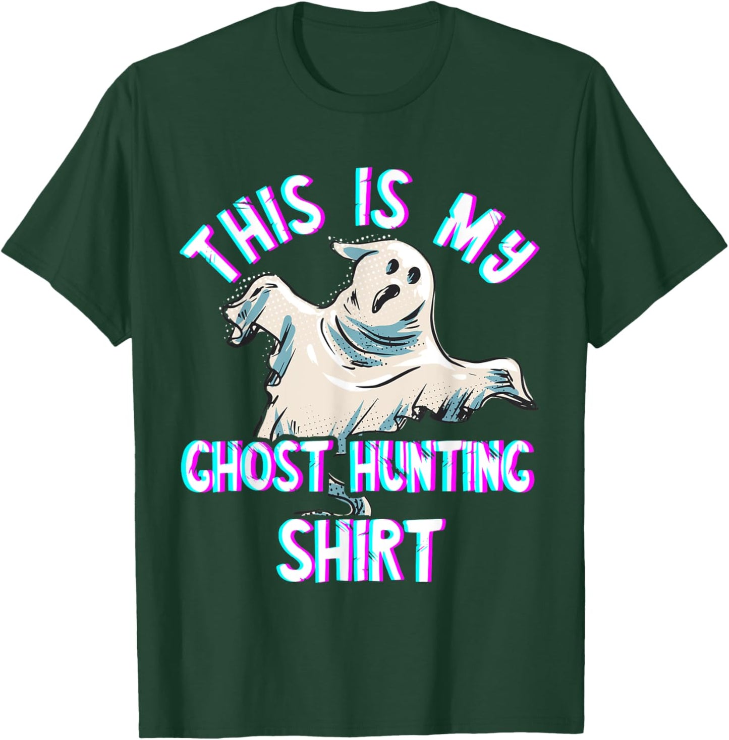 Ghost Hunting Costume Paranormal Investigator Ghost Hunter T-Shirt - T-Shirt | Forest