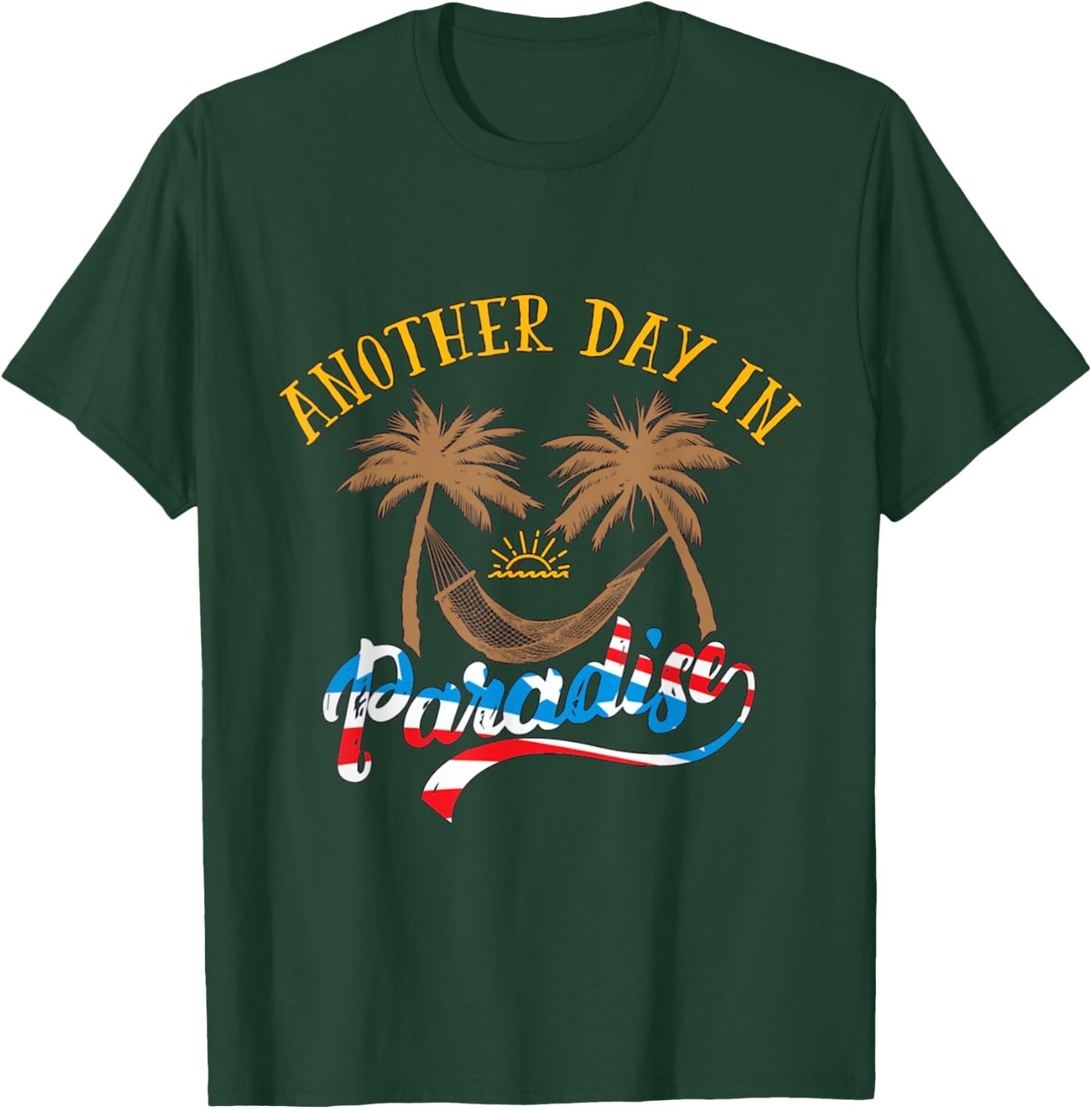 Another Day in Paradise T-Shirt - T-Shirt | Forest