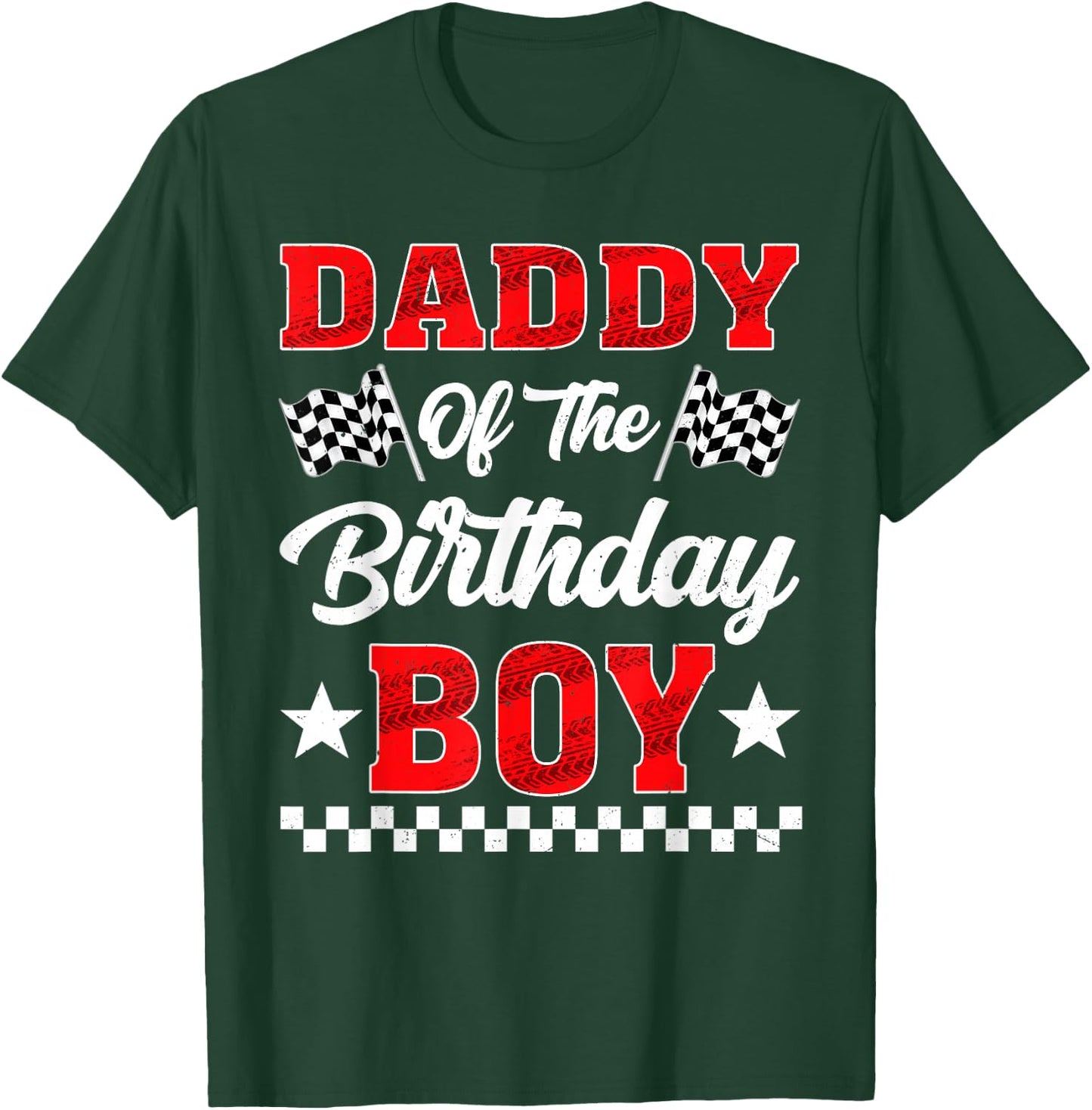 Race Car Daddy of The Birthday Boy Racing Family T-Shirt - T-Shirt | Forest
