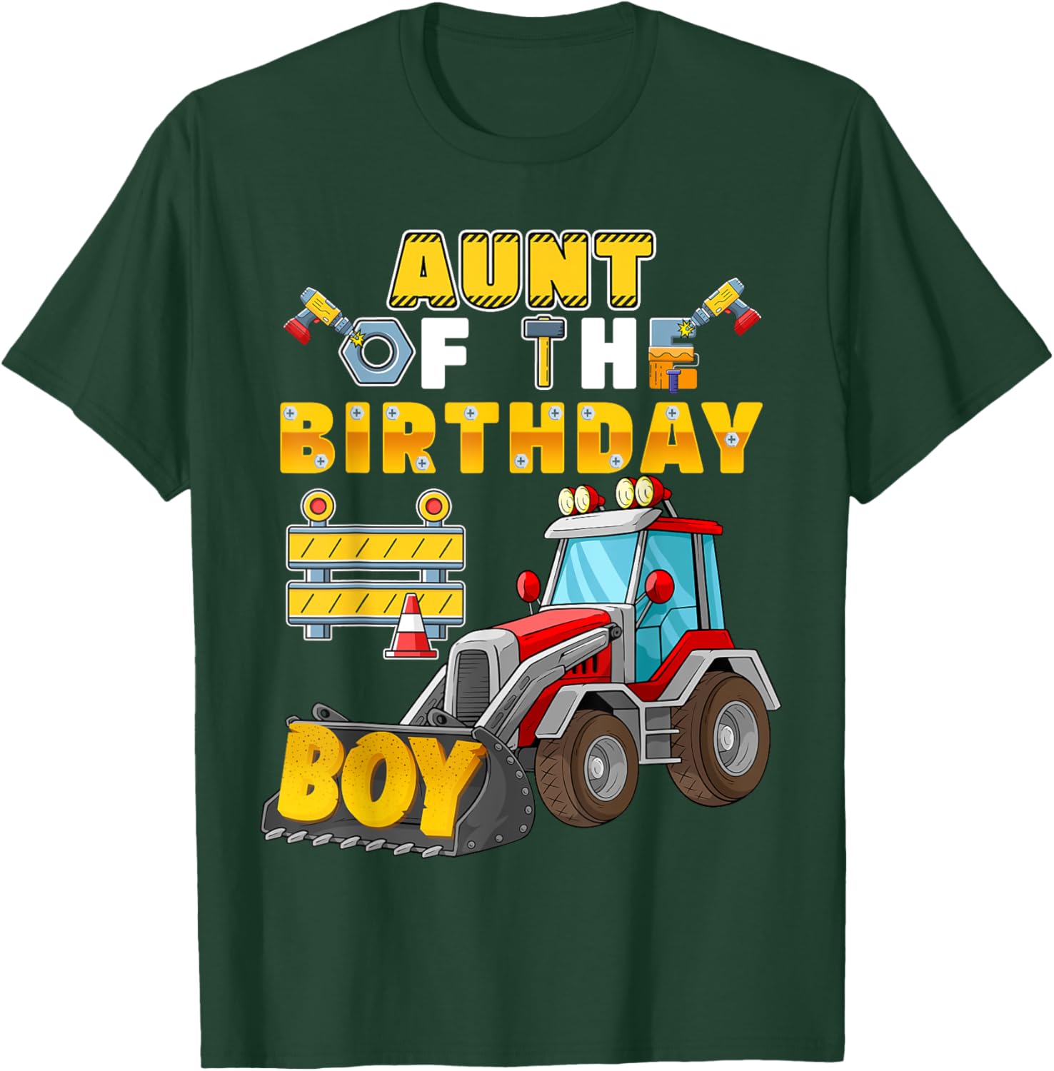Aunt of the Birthday Boy Construction Birthday Party T-Shirt - T-Shirt | Forest