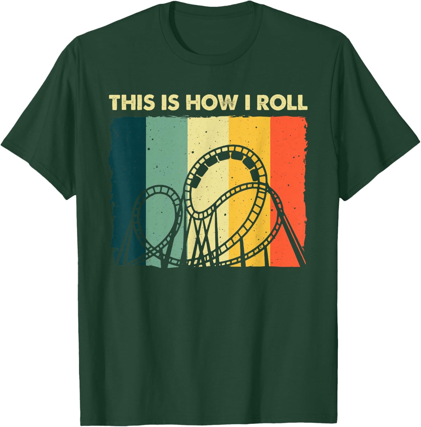 Cool Roller Coaster Women Ride Roller Coaster Lovers T-Shirt - T-Shirt | Forest