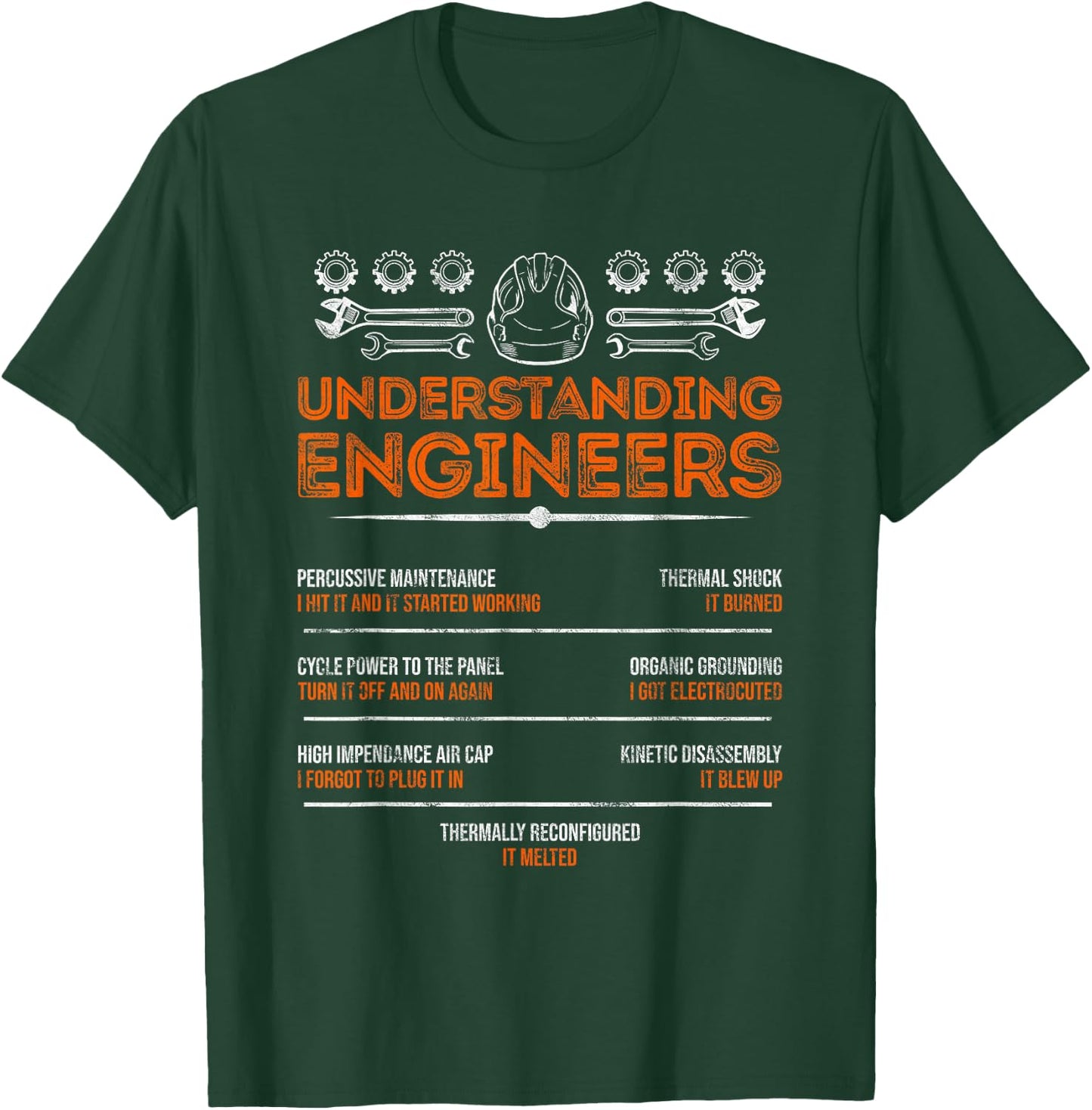 Understanding Engineers Funny and Humorous Engineering T-Shirt - T-Shirt | Forest