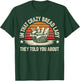 I'm That Crazy Bread Lady Funny Bread Baking T-Shirt - T-Shirt | Forest