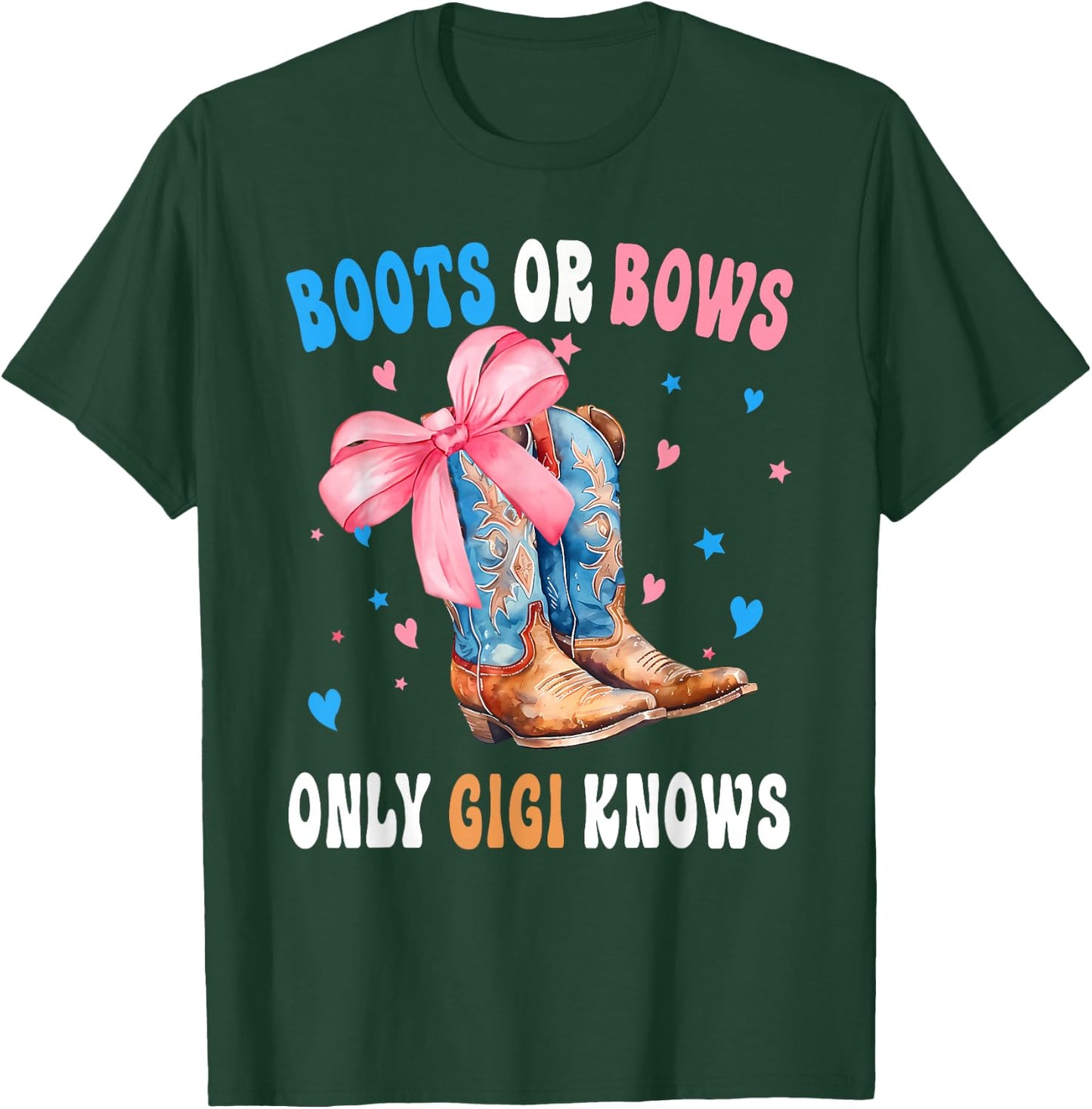 Boots Or Bows Only GiGi Knows Baby Announcement T-Shirt - T-Shirt | Forest