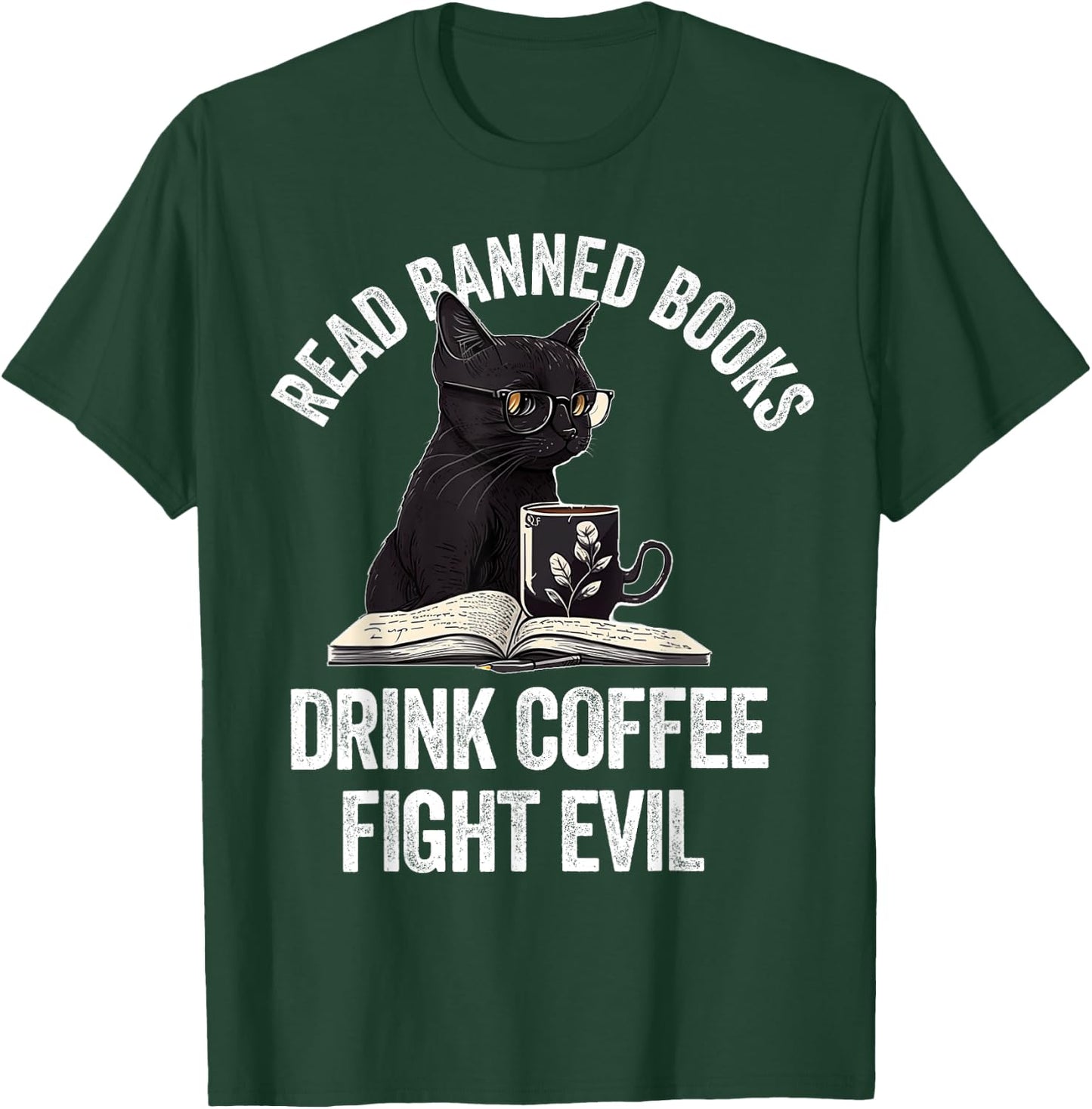 I Read Banned Books Lover BookWorm Love Banned Books T-Shirt - T-Shirt | Forest