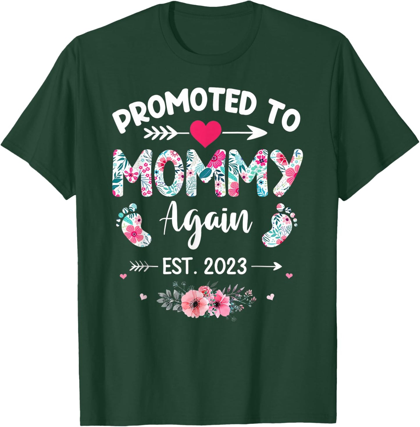 Promoted To Mommy Again 2023 Soon To Be New Mom Pregnancy T-Shirt - T-Shirt | Forest