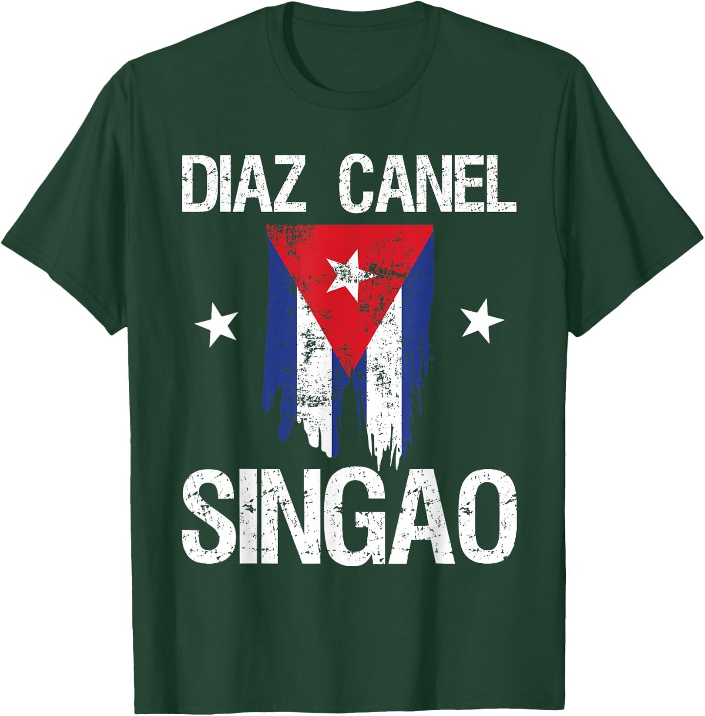 Diaz Canel Singao Cuba T-Shirt - T-Shirt | Forest