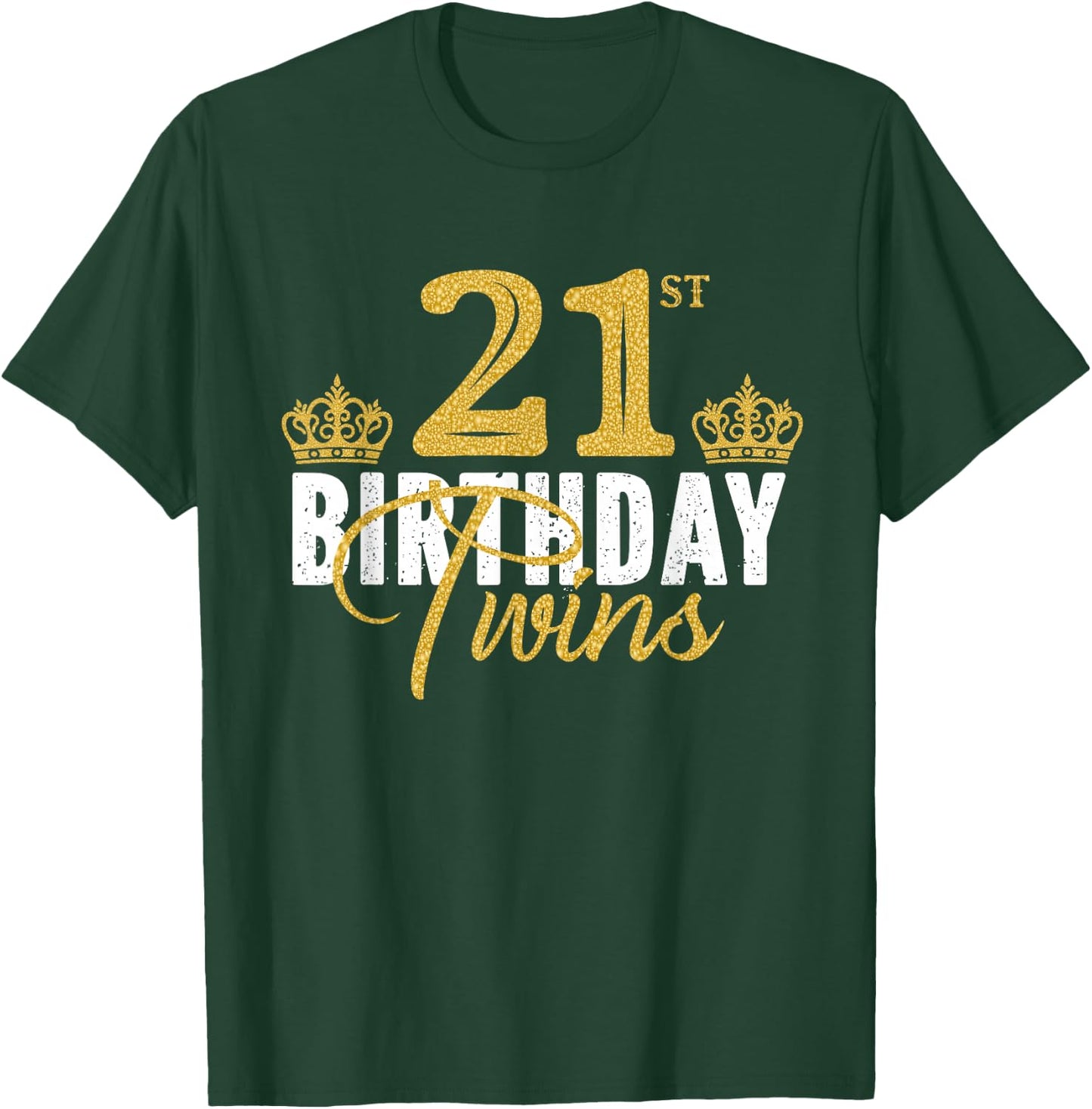 21st Birthday Twins 21 Years Old Twin Brother And Sister T-Shirt - T-Shirt | Forest