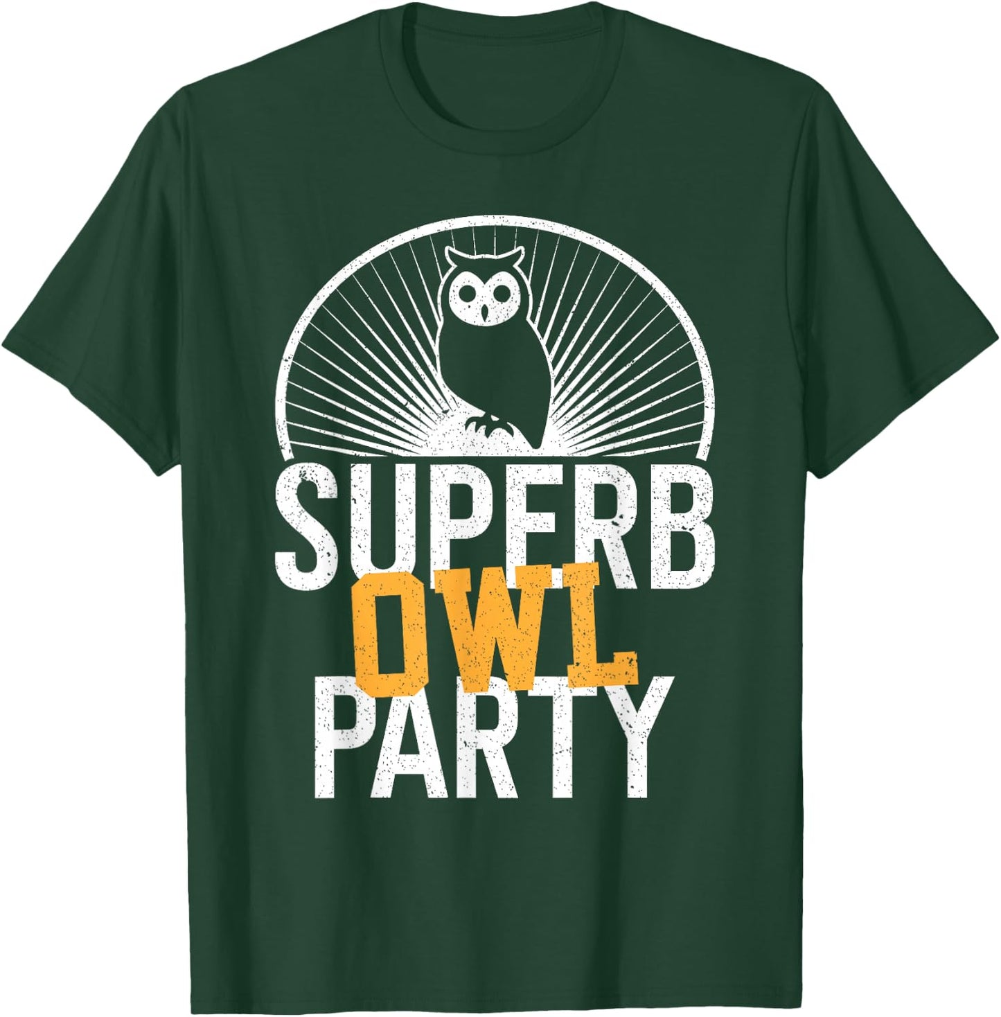 Superb Owl Party, Dad Joke, Pun, Funny Owl T-Shirt - T-Shirt | Forest