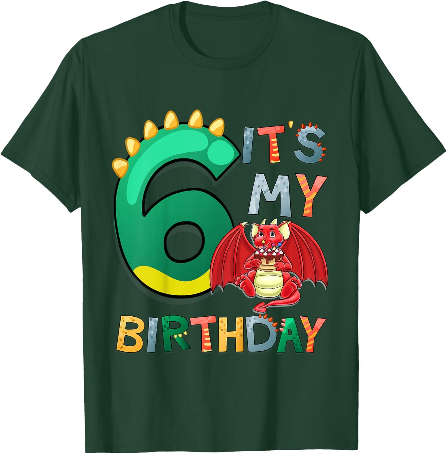 Kids It's My 6th Birthday Dragon 6 Birthday 6 Year Old Boy T-Shirt - T-Shirt | Forest
