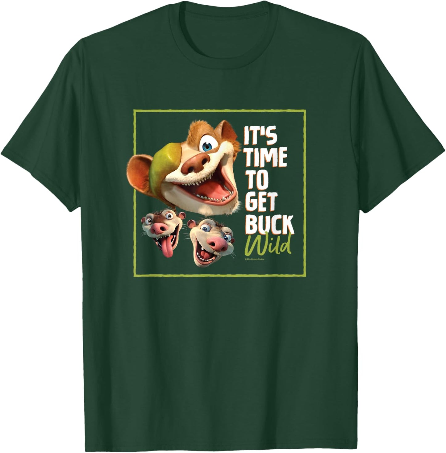 The Ice Age It's Time to Get Buck Wild T-Shirt - T-Shirt | Forest