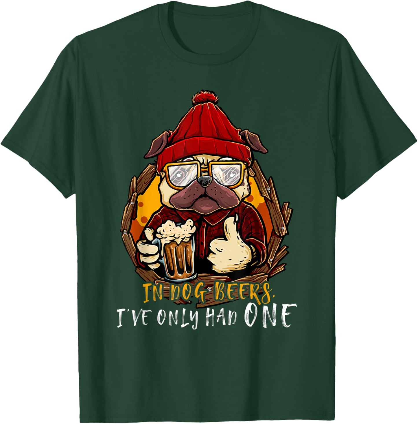 Funny In Dog Beer I've Only Had One Dog Owner Drinking Beer Women T-Shirt - T-Shirt | Forest