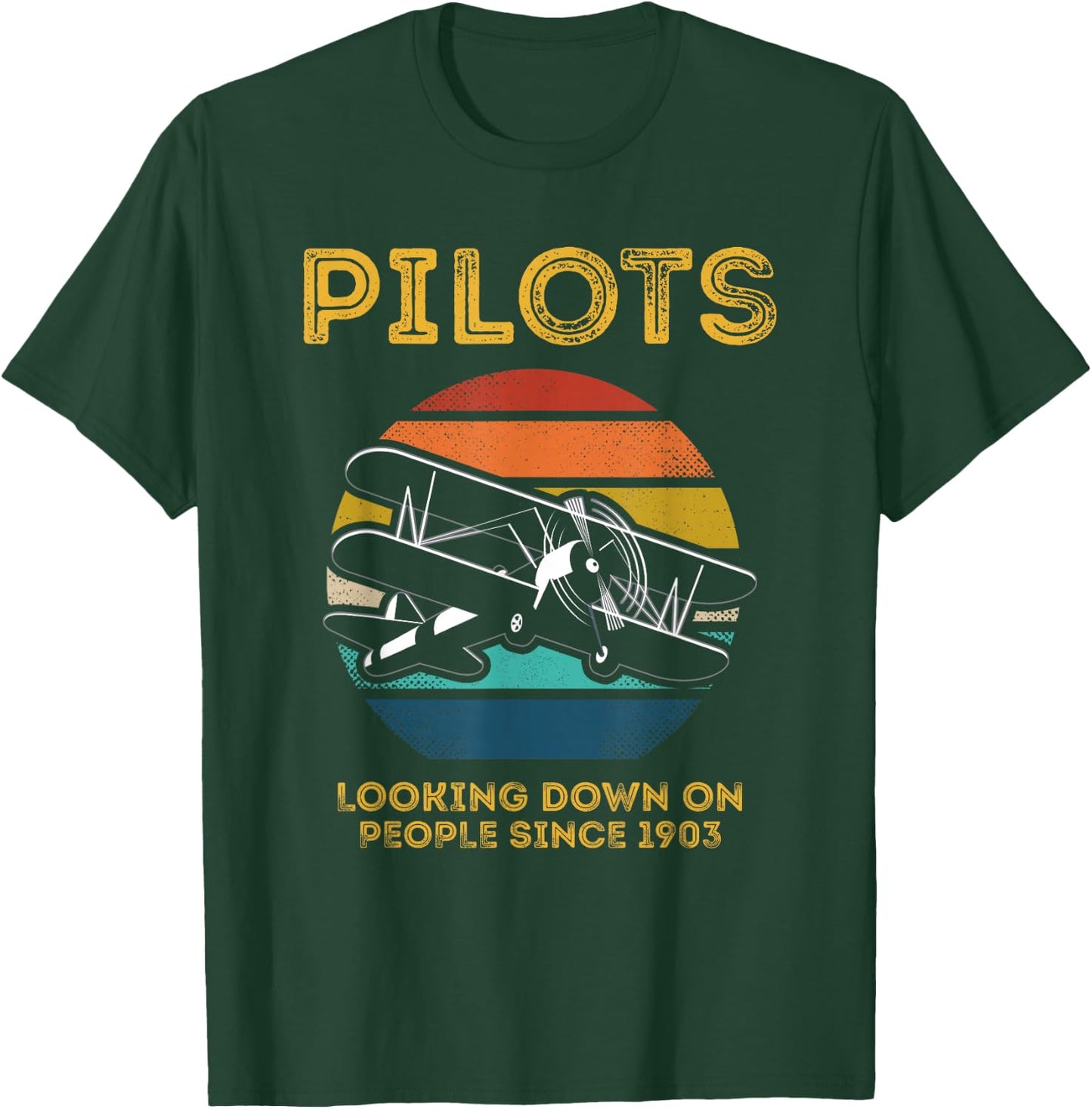 Pilots Who Have Been Looking At People Since 1903 Retro Vintage Style T-Shirt - T-Shirt | Forest