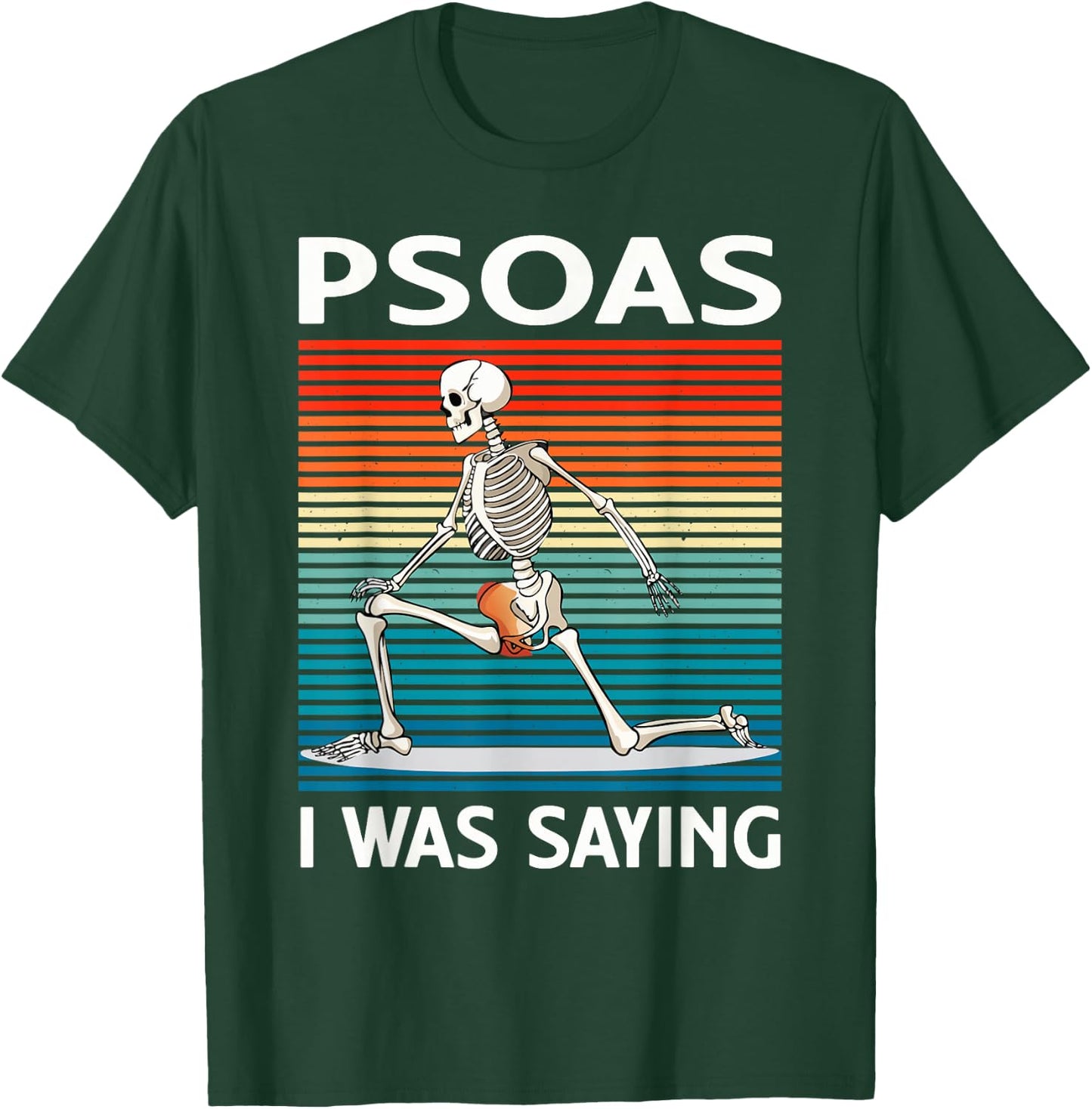 Funny Massage Therapist Psoas I was Saying Therapy Humor T-Shirt - T-Shirt | Forest