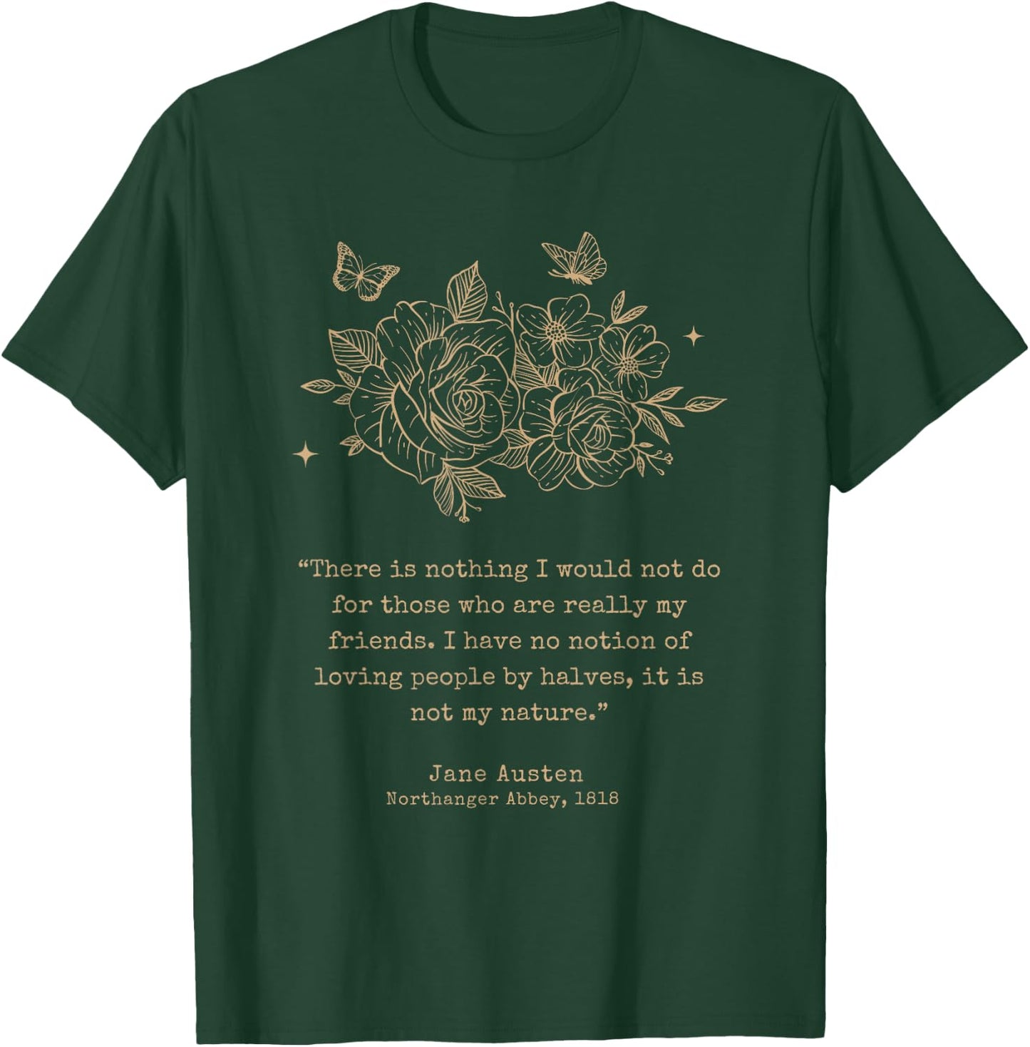 Jane Austen Dark Academia Bookworm Literary Novel T-Shirt - T-Shirt | Forest