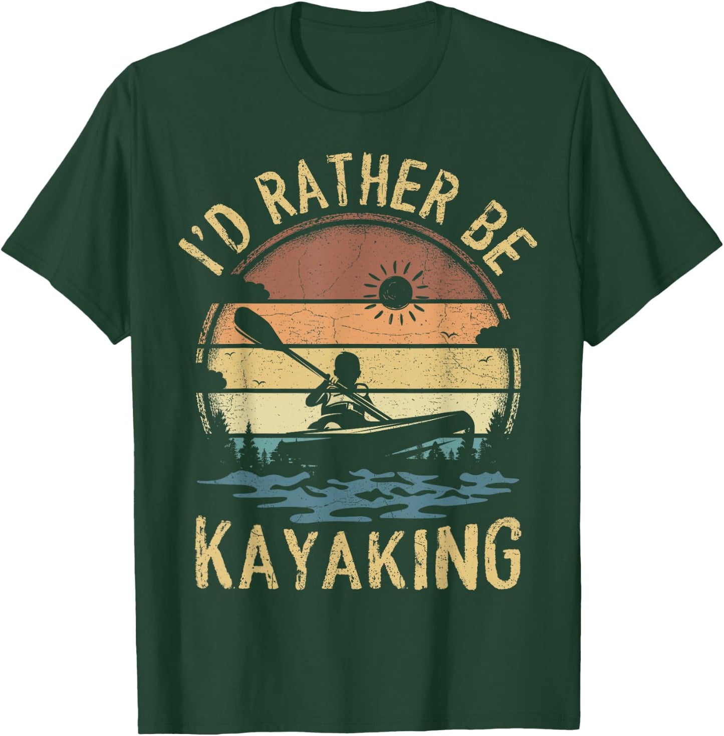 Retro Vintage Sunset Kayak Boating I'd Rather Be Kayaking T-Shirt - T-Shirt | Forest