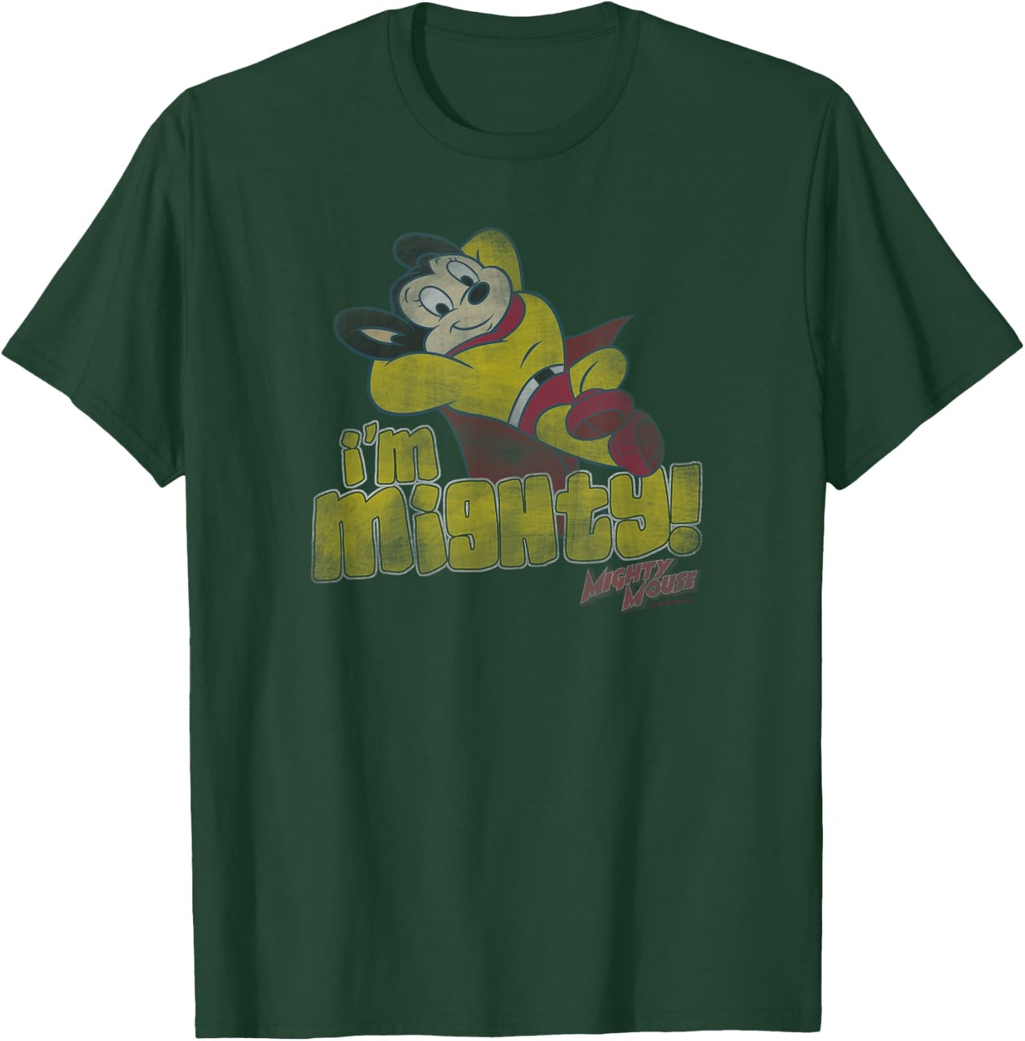 Mighty Mouse I'M Mighty T-Shirt - T-Shirt | Forest