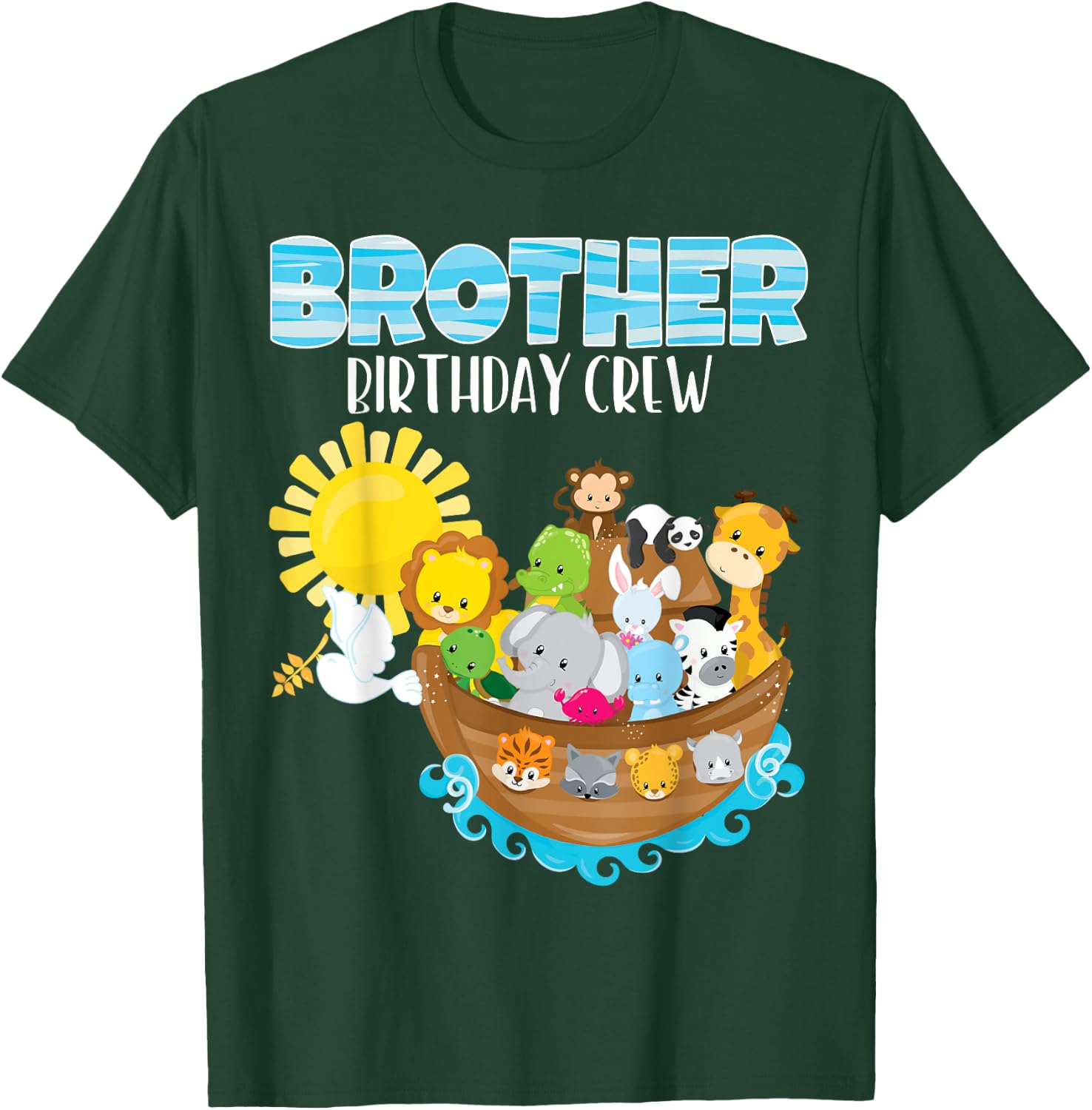 Noah's Ark Birthday Party Brother Birthday Crew Toddler Bday T-Shirt - T-Shirt | Forest