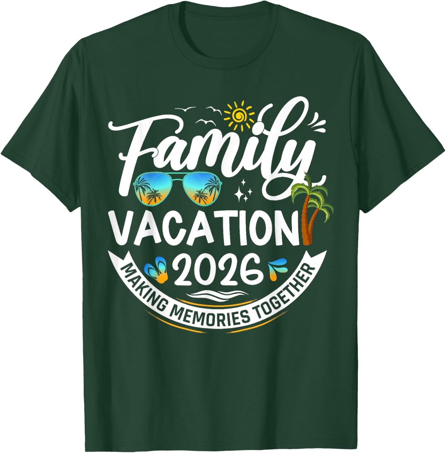 Family Vacation 2026 Beach Matching Summer Vacation 2026 T-Shirt - T-Shirt | Forest