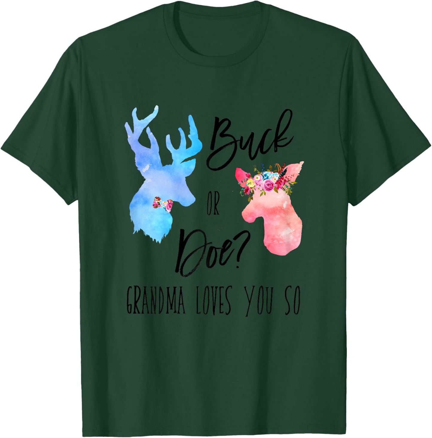 Buck Or Doe Grandma Loves You So Gender Reveal Shirt Boho T-Shirt - T-Shirt | Forest