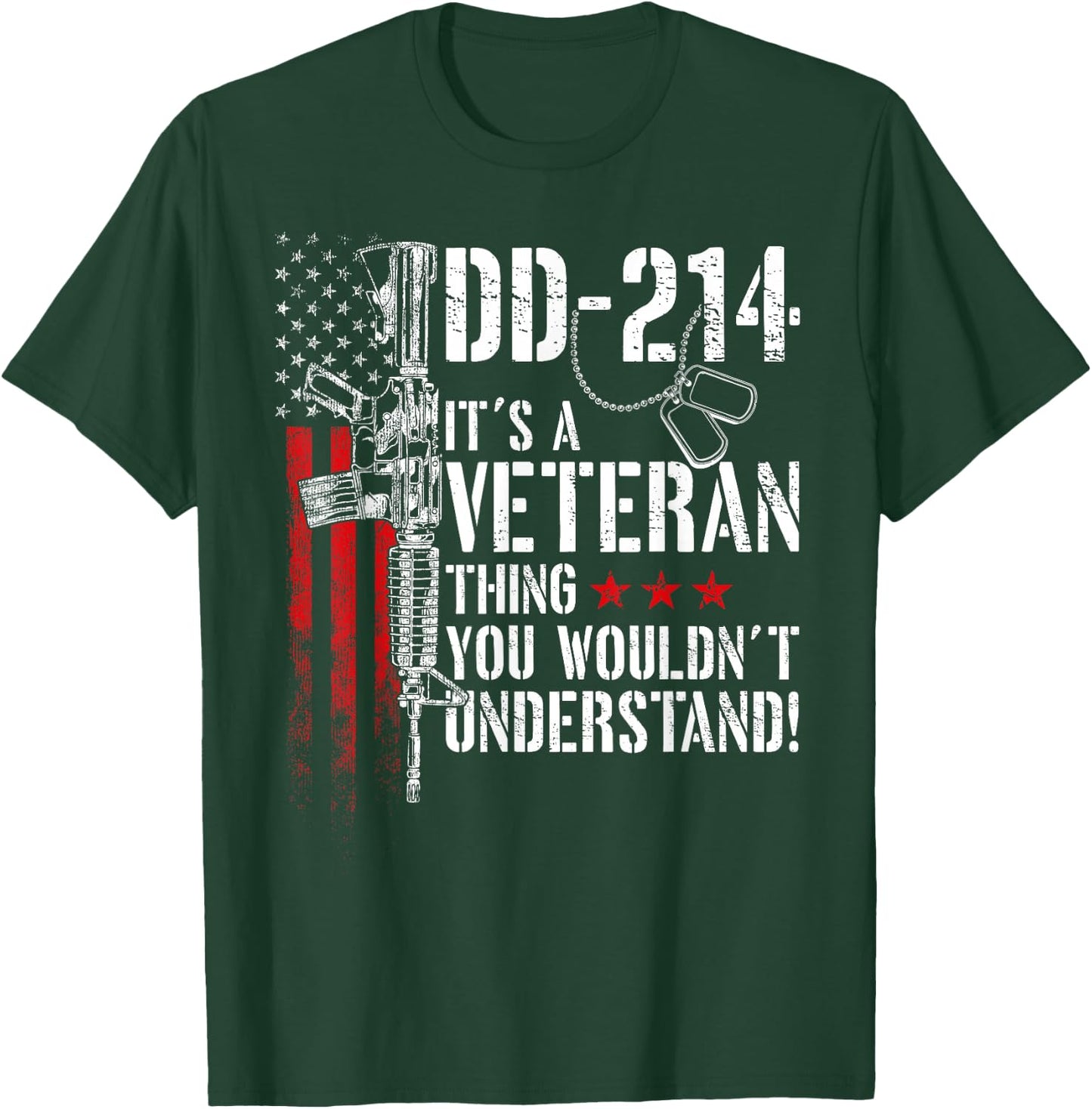 DD-214 It's A Veteran Thing You Wouldn't Understand T-Shirt - T-Shirt | Forest